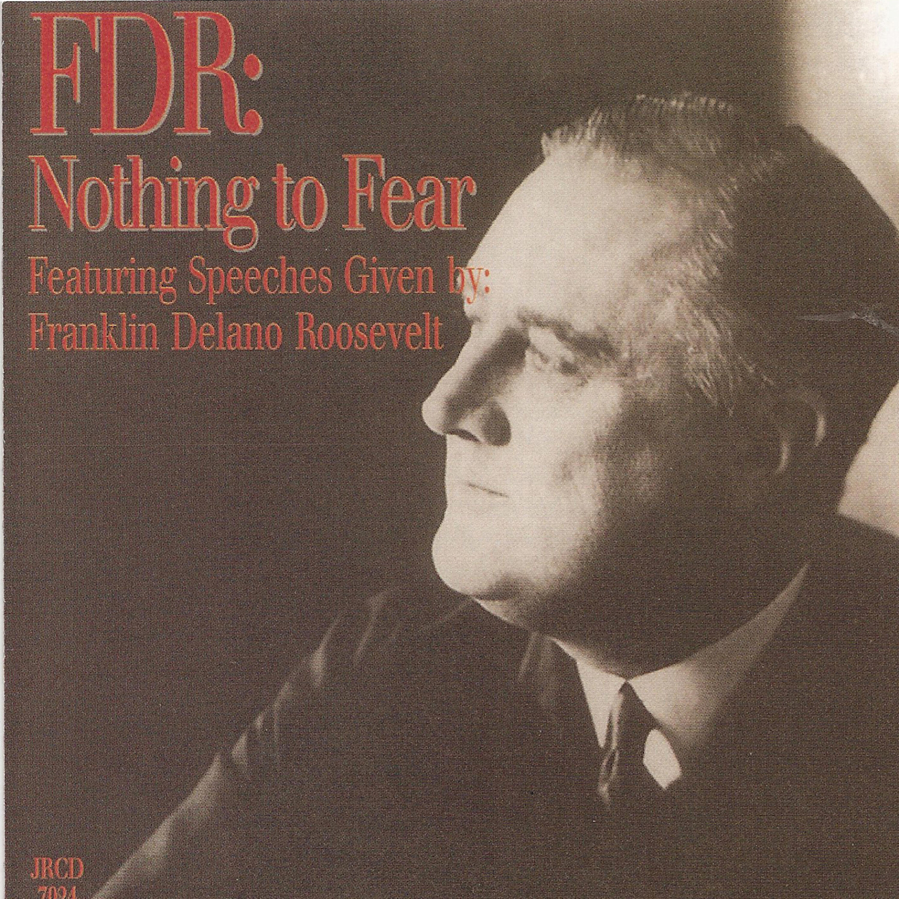 Franklin Delano Roosevelt - State of the Union