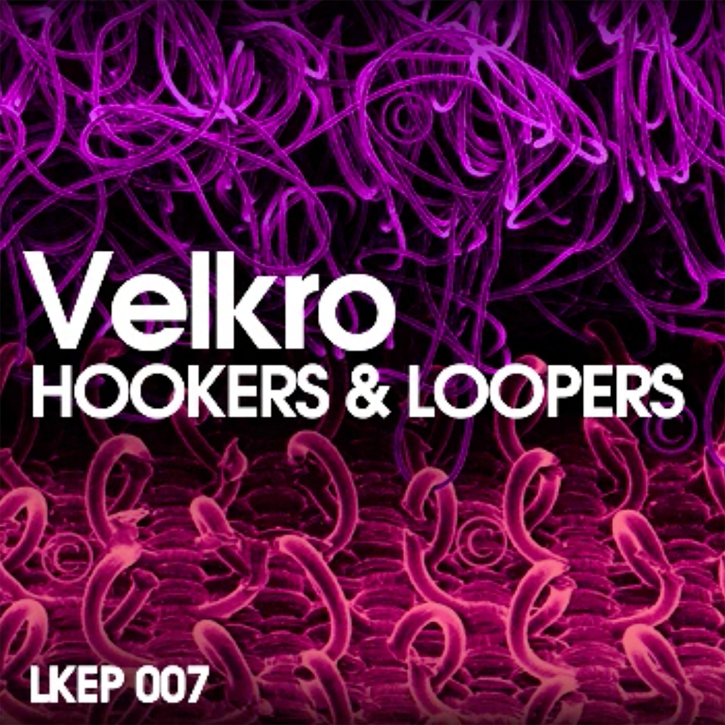 Постер альбома Hookers & Loopers