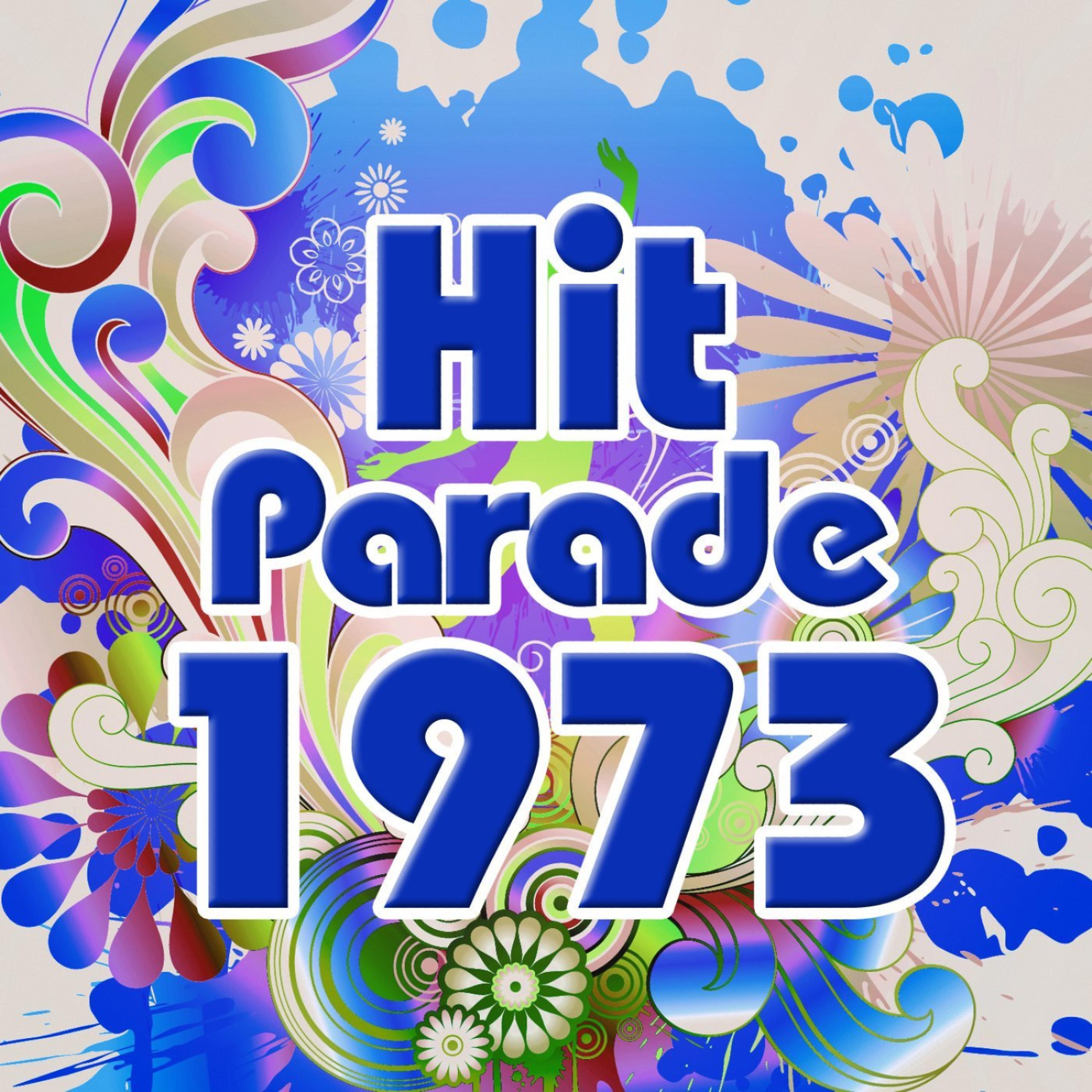 Постер альбома Hit Parade 1973