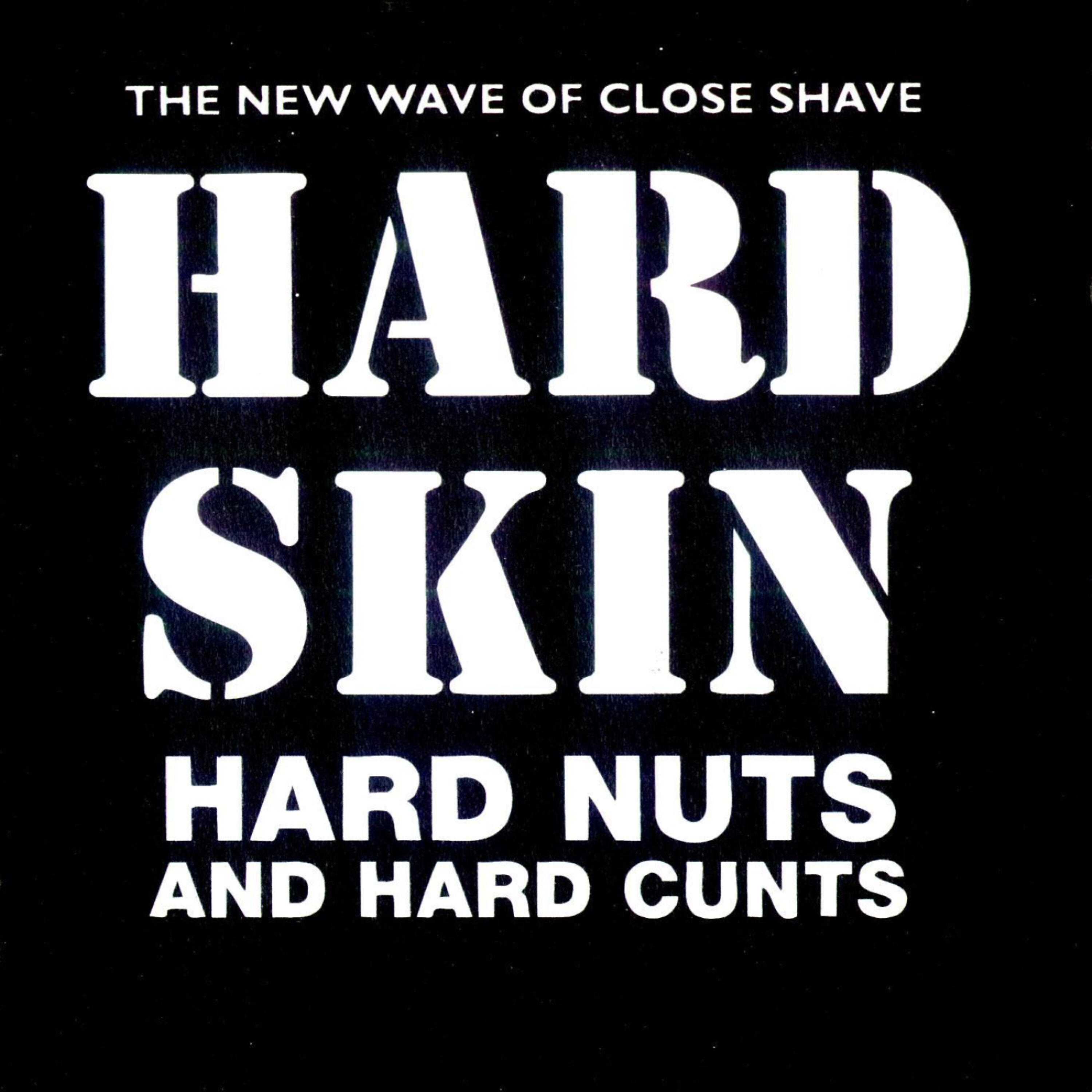 Hard Skin - The Good Times