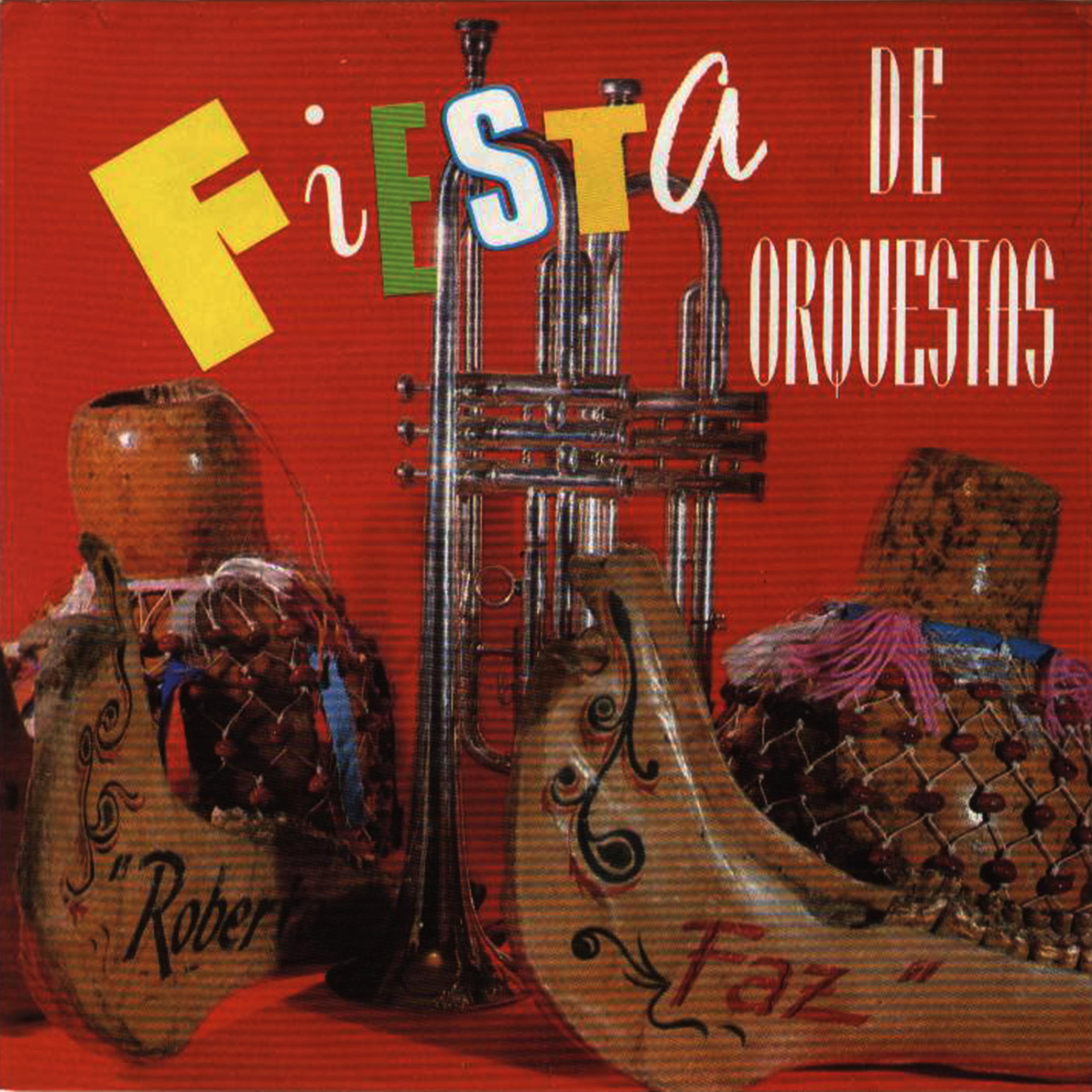 Постер альбома Fiesta De Orquestas