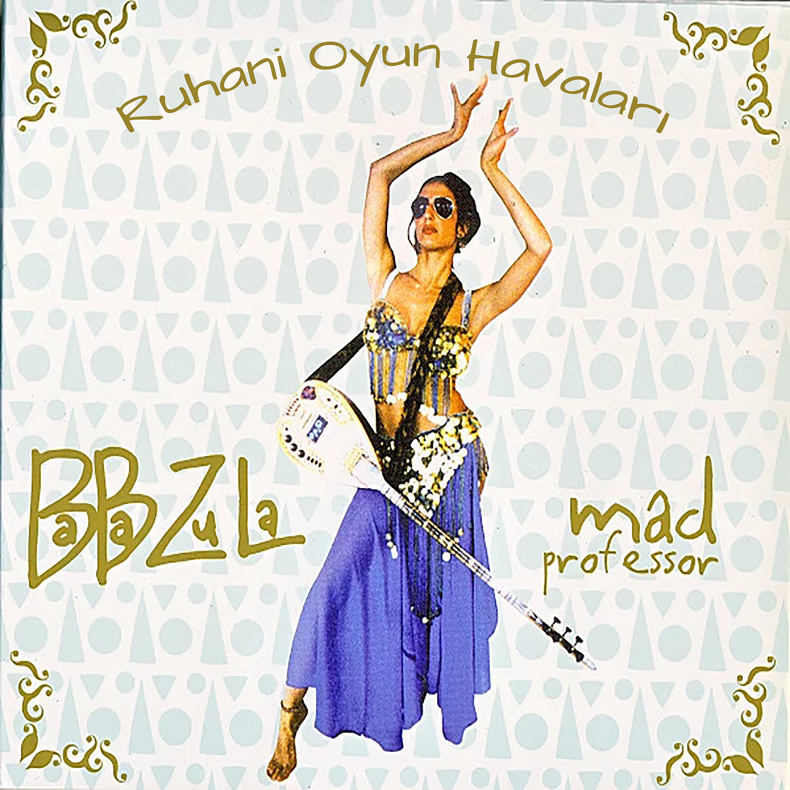 Baba Zula - O Divanın Üstünde Baygın Bakışın