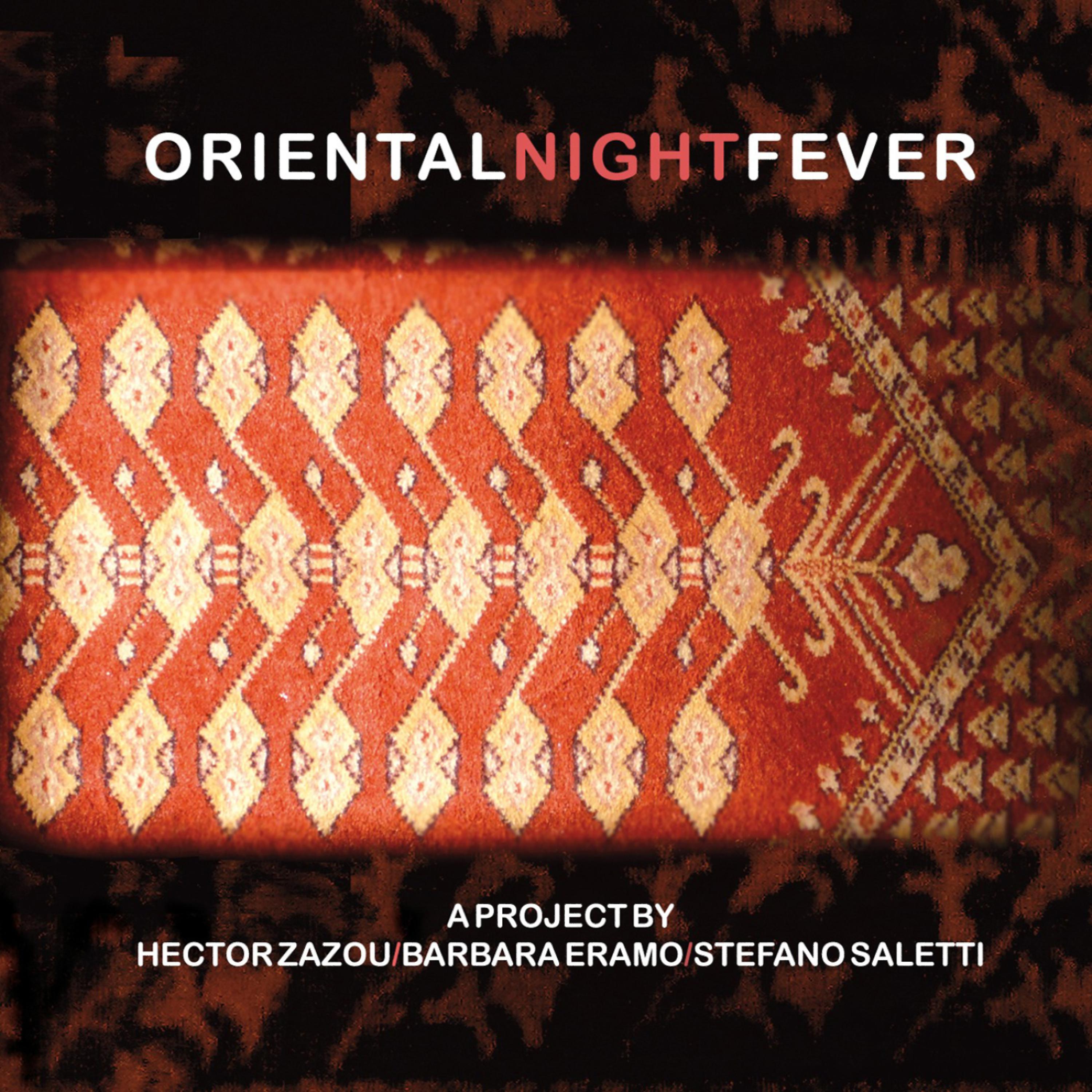 Постер альбома Oriental Night Fever