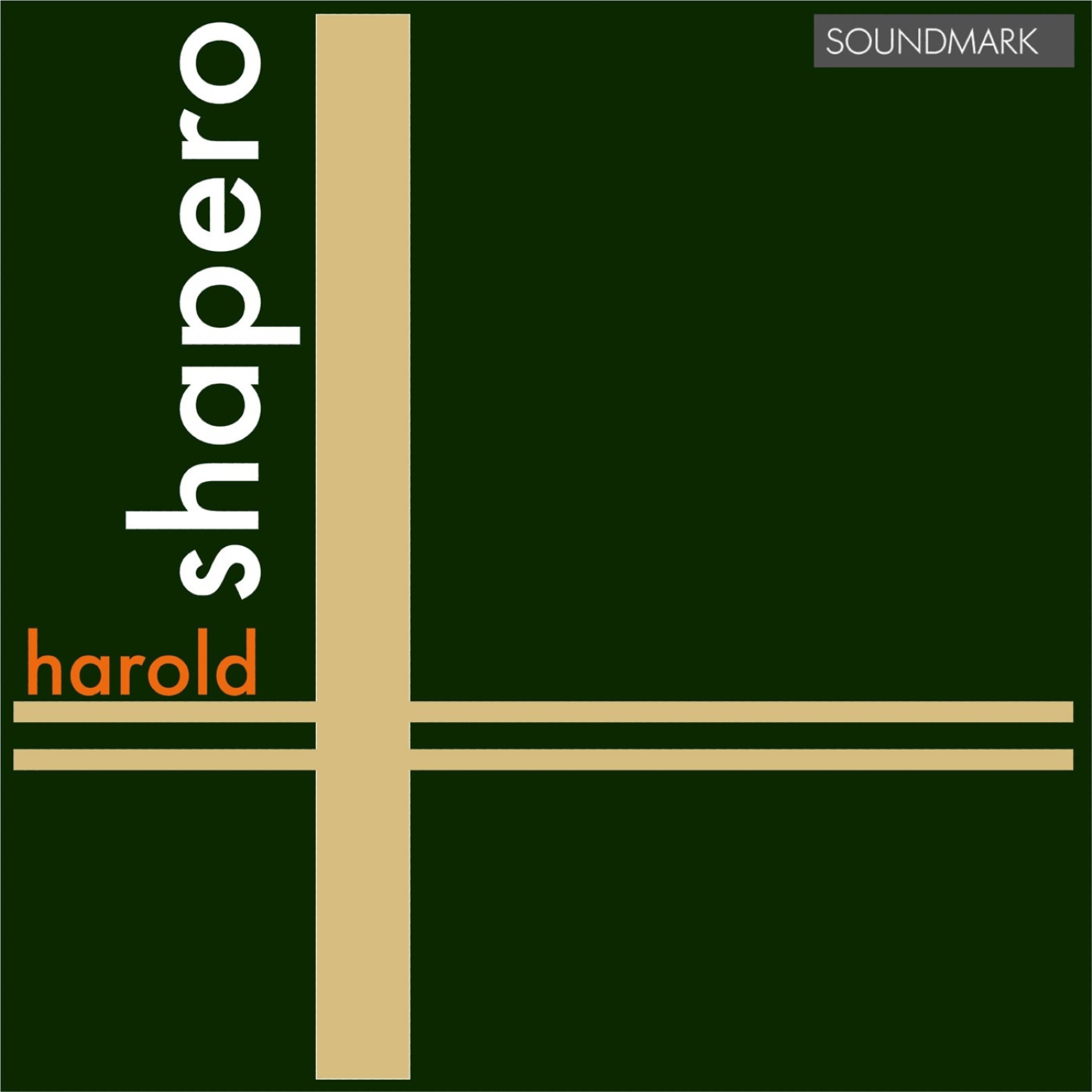Постер альбома Harold Shapero: Premiere Recordings: Sonata for Piano Four Hands, String Quartet No. 1 & Partita in C for Piano Solo and Small O