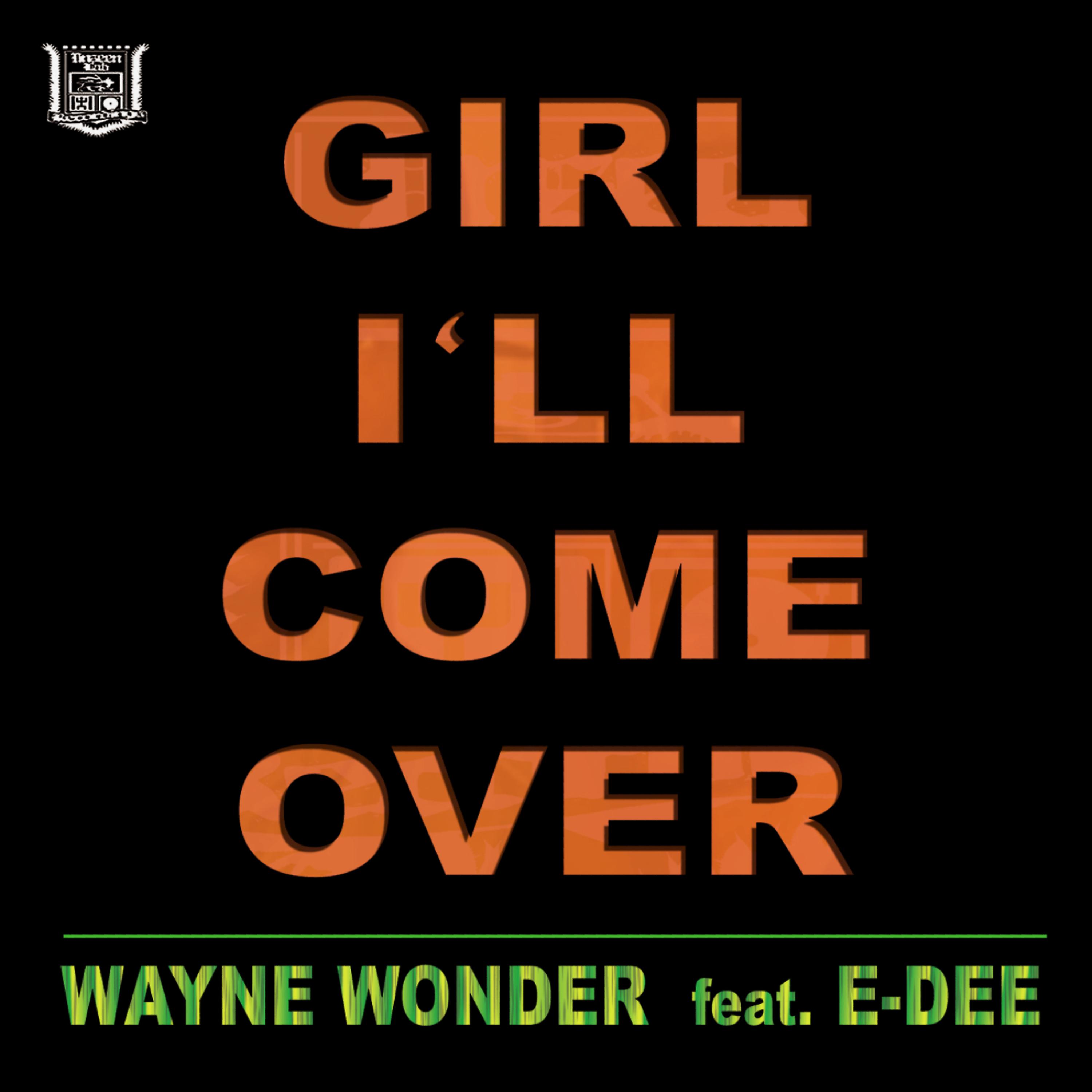 Постер альбома I'll Come Over (feat. E-Dee)