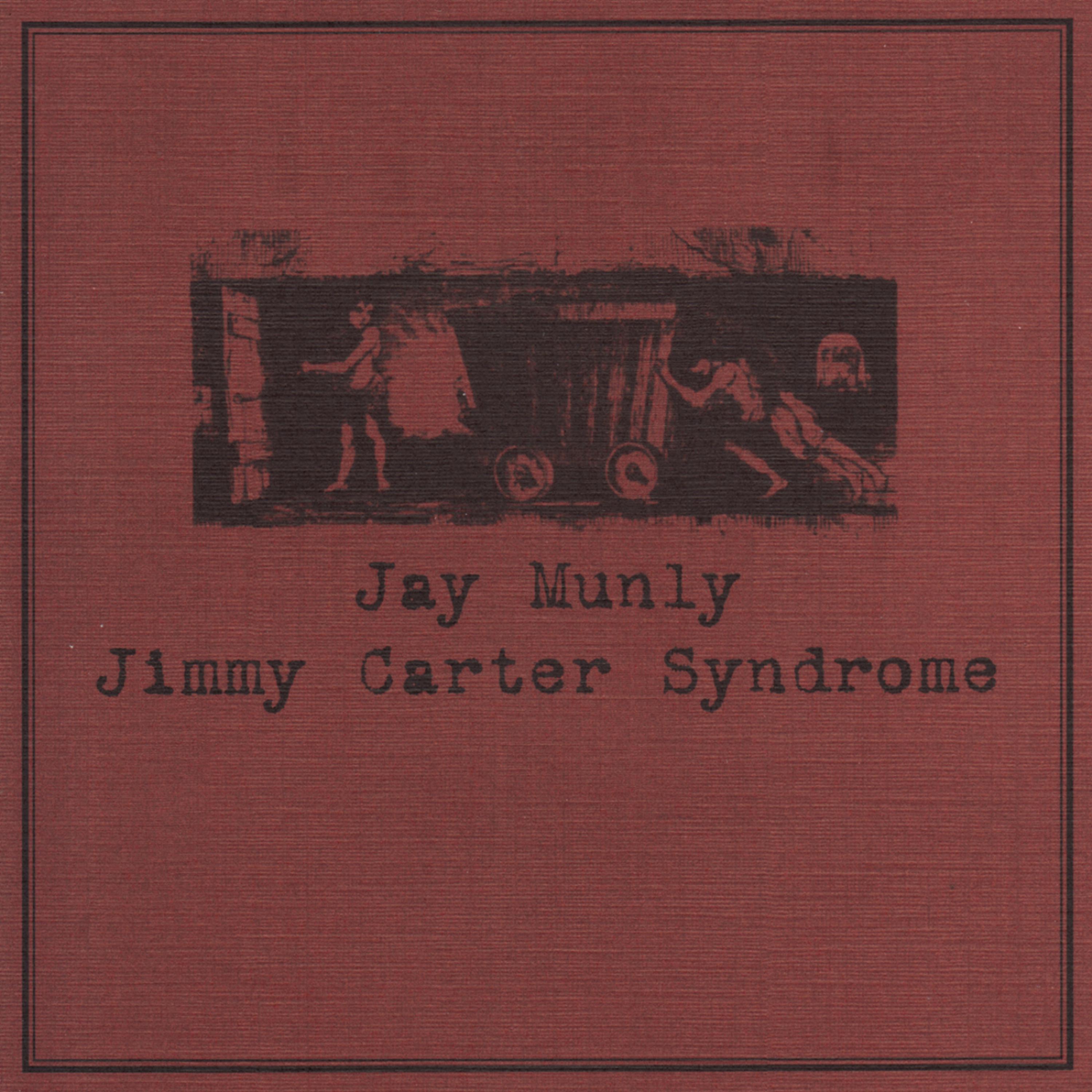 Постер альбома Jimmy Carter Syndrome