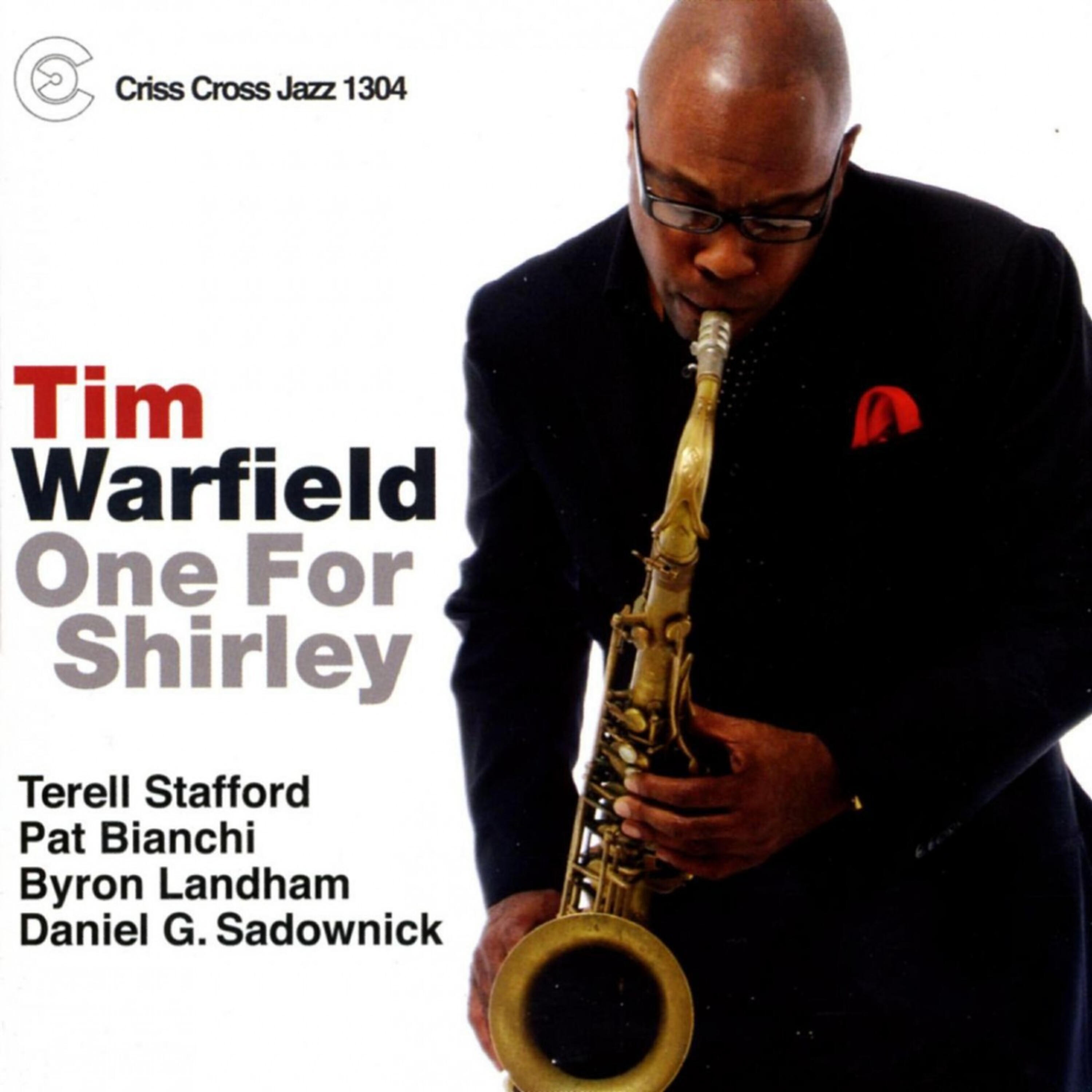 Tim Warfield - Stomping At The Savoy