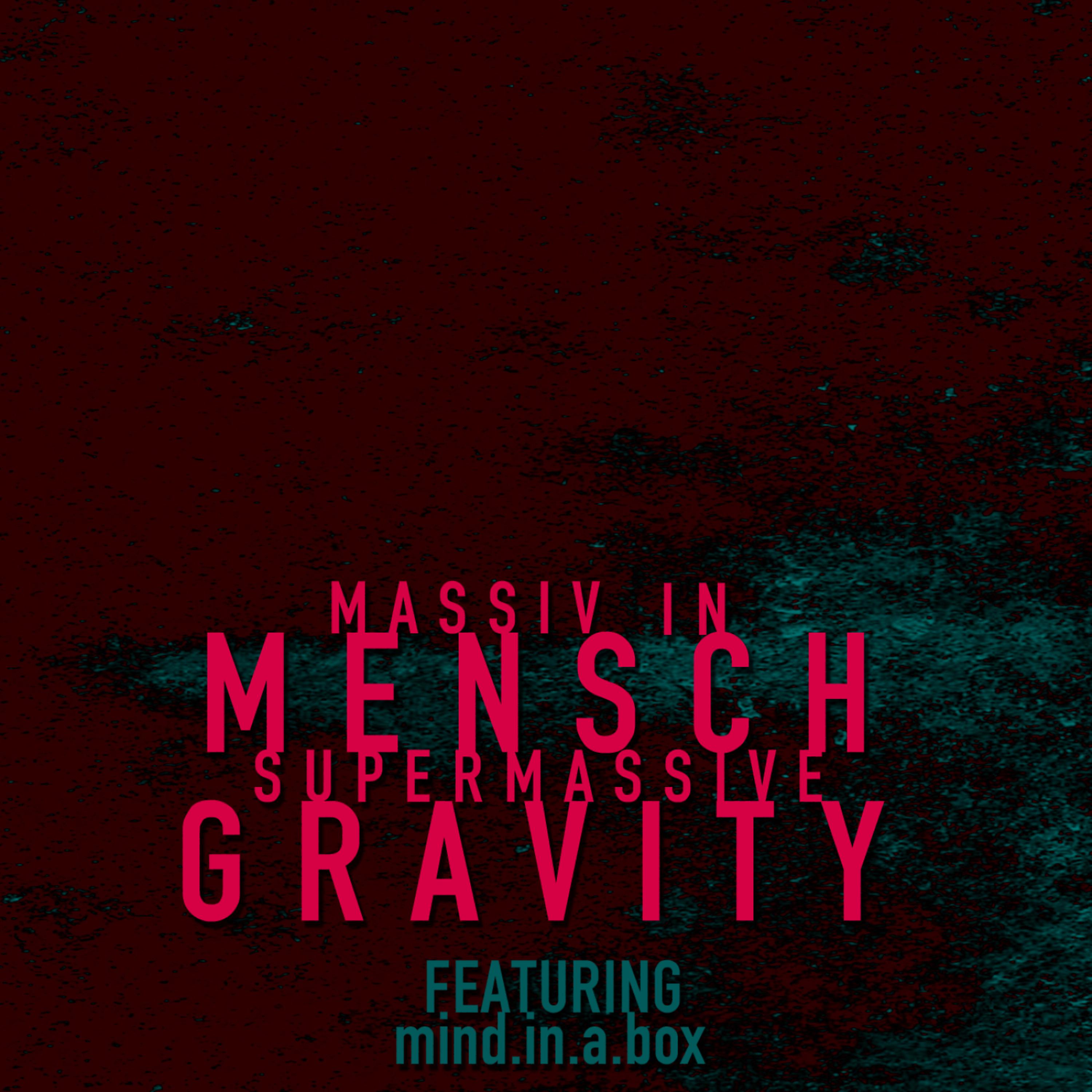Постер альбома Supermassive Gravity