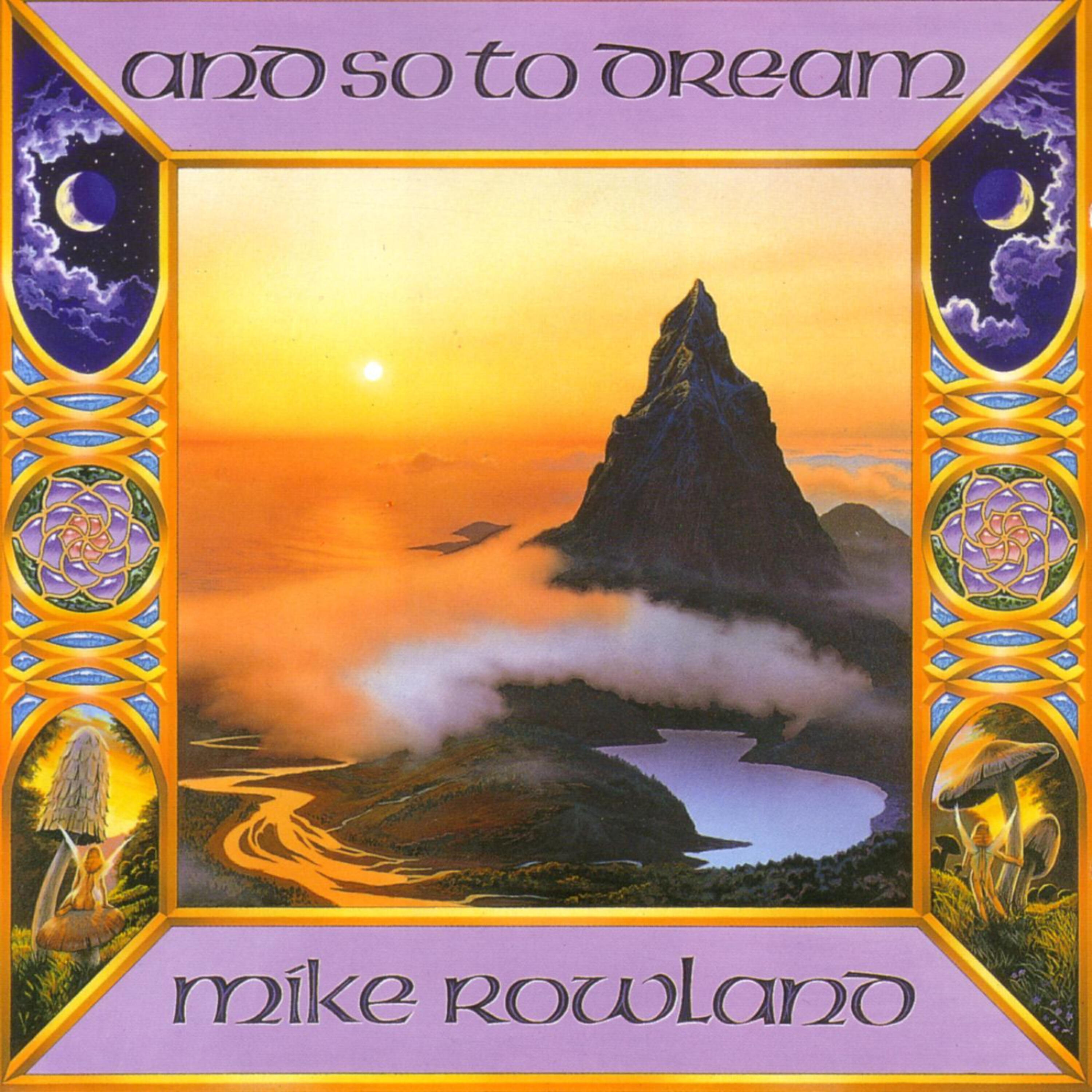 Mike Rowland - Sylvan Dreams