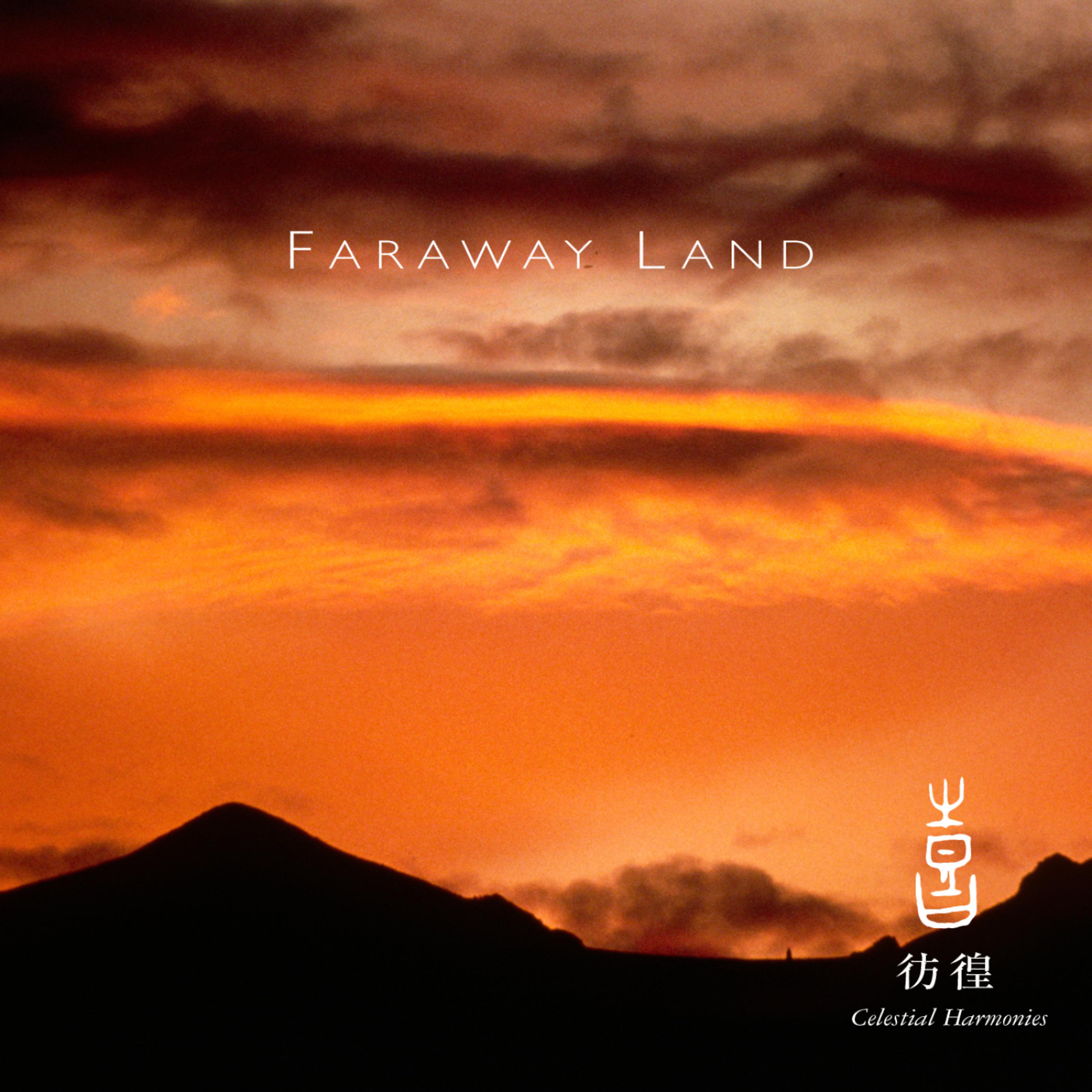 Постер альбома Celestial Scenery: Faraway Land, Volume 3