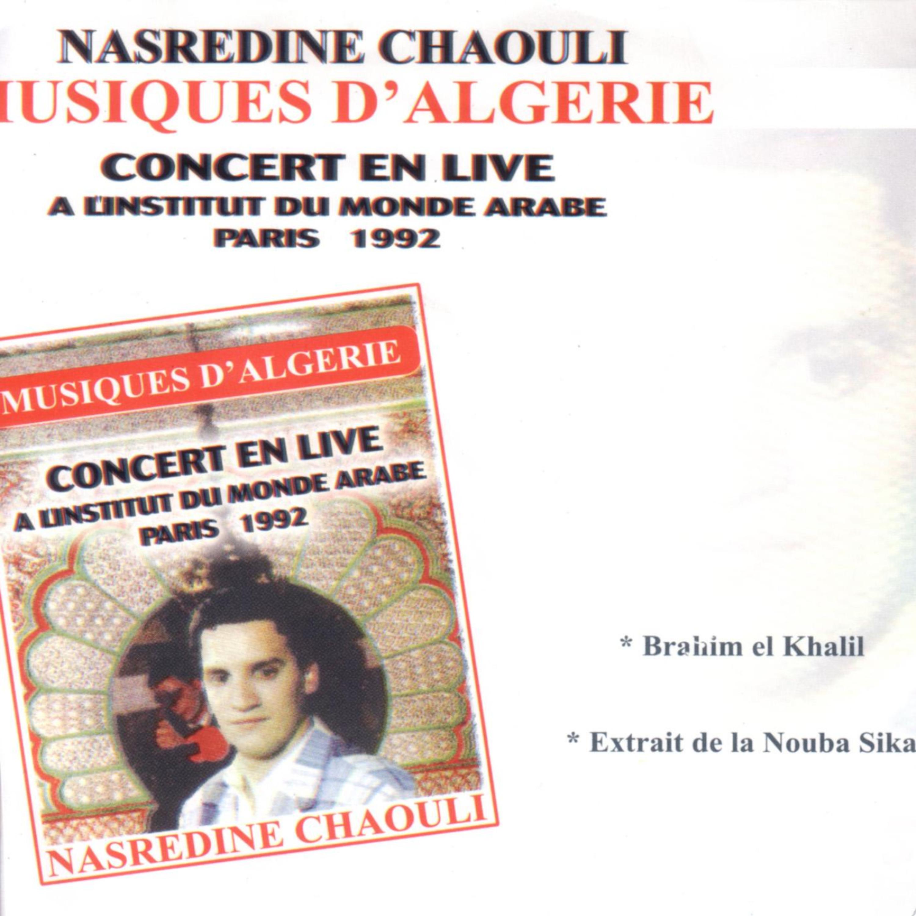 Постер альбома Musiques D'Algerie: Concert En Live A L'Institut Du Monde Arabe Paris 1992