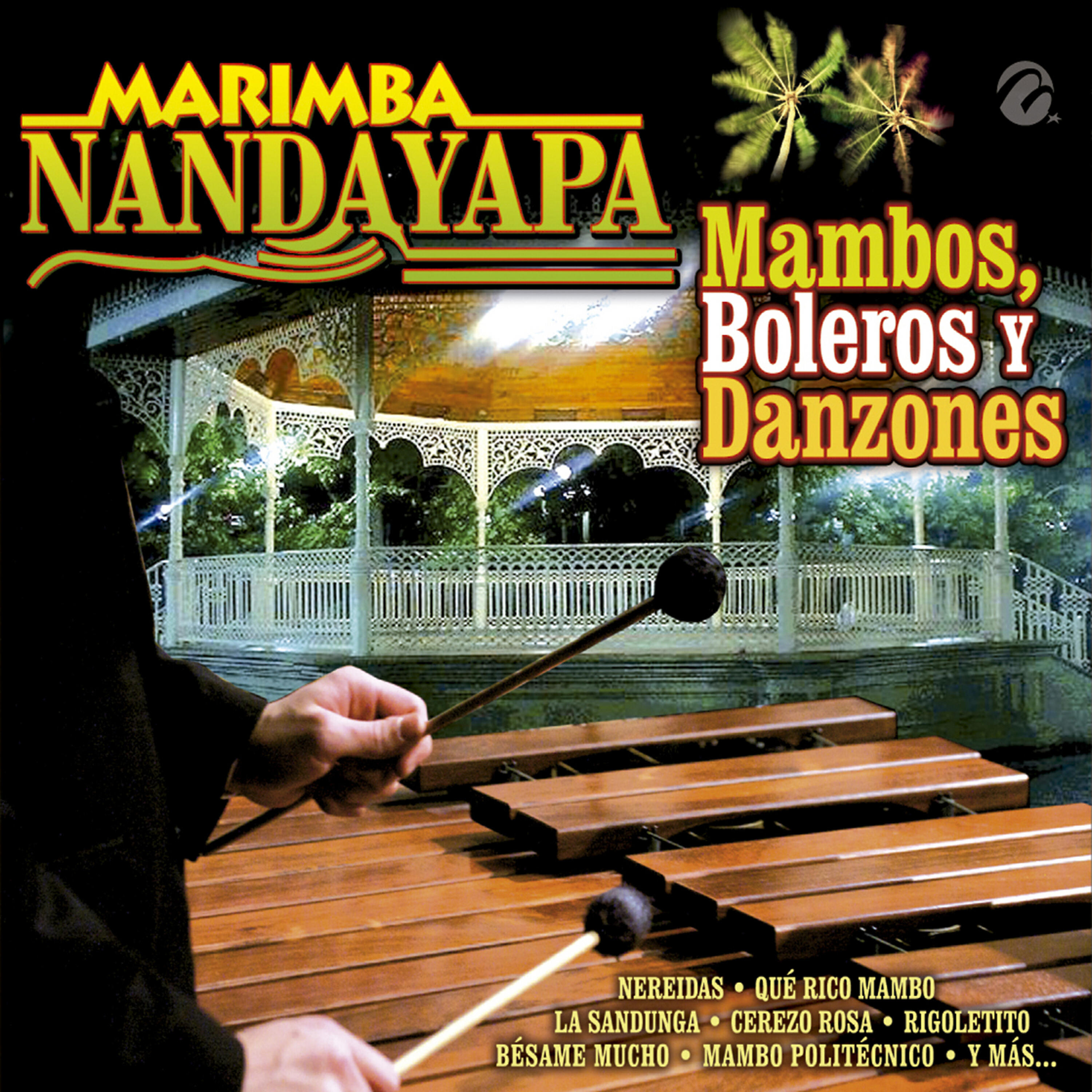 Marimba Nandayapa - Las Bodas de Luis Alonso