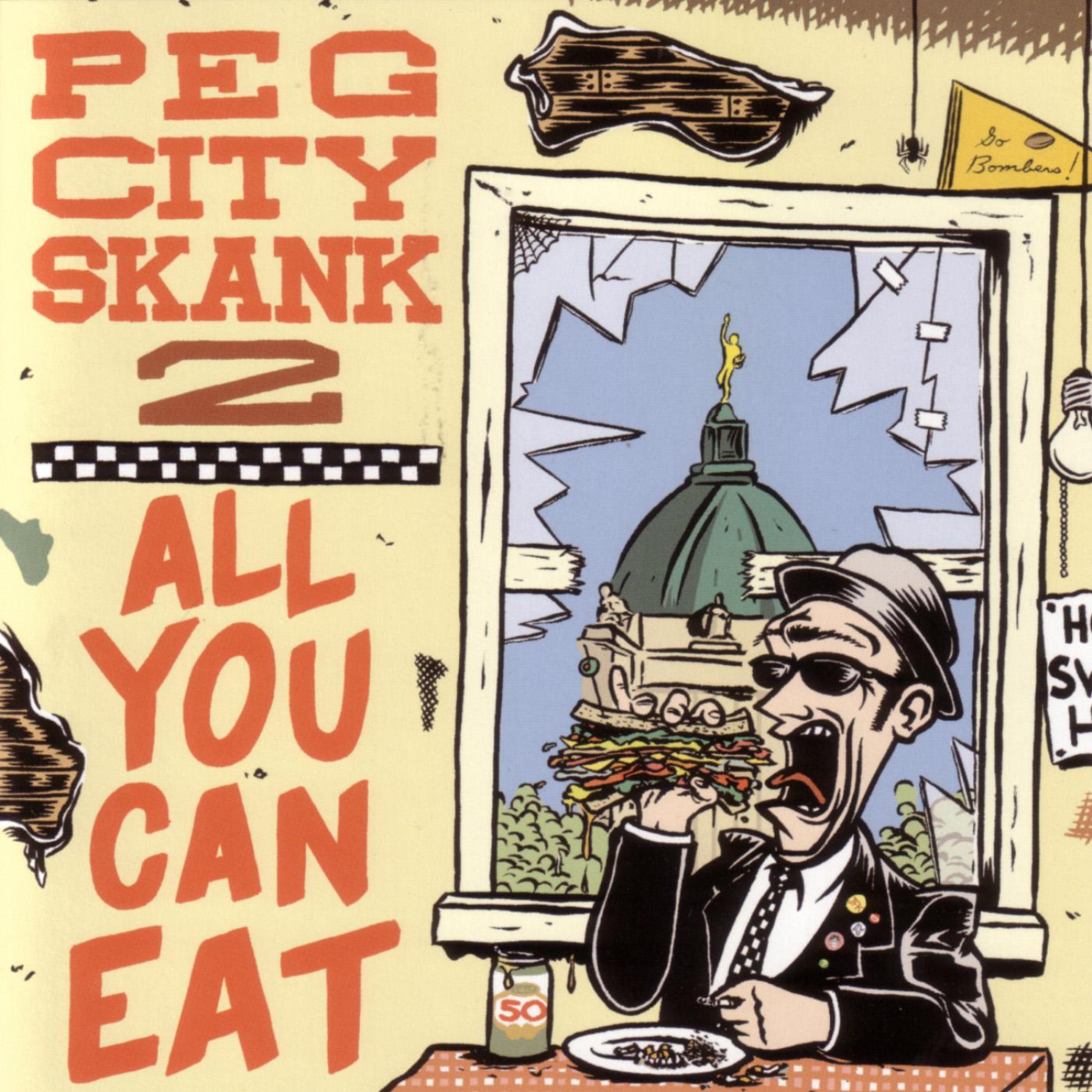 Постер альбома Peg City Skank 2: All You Can Eat