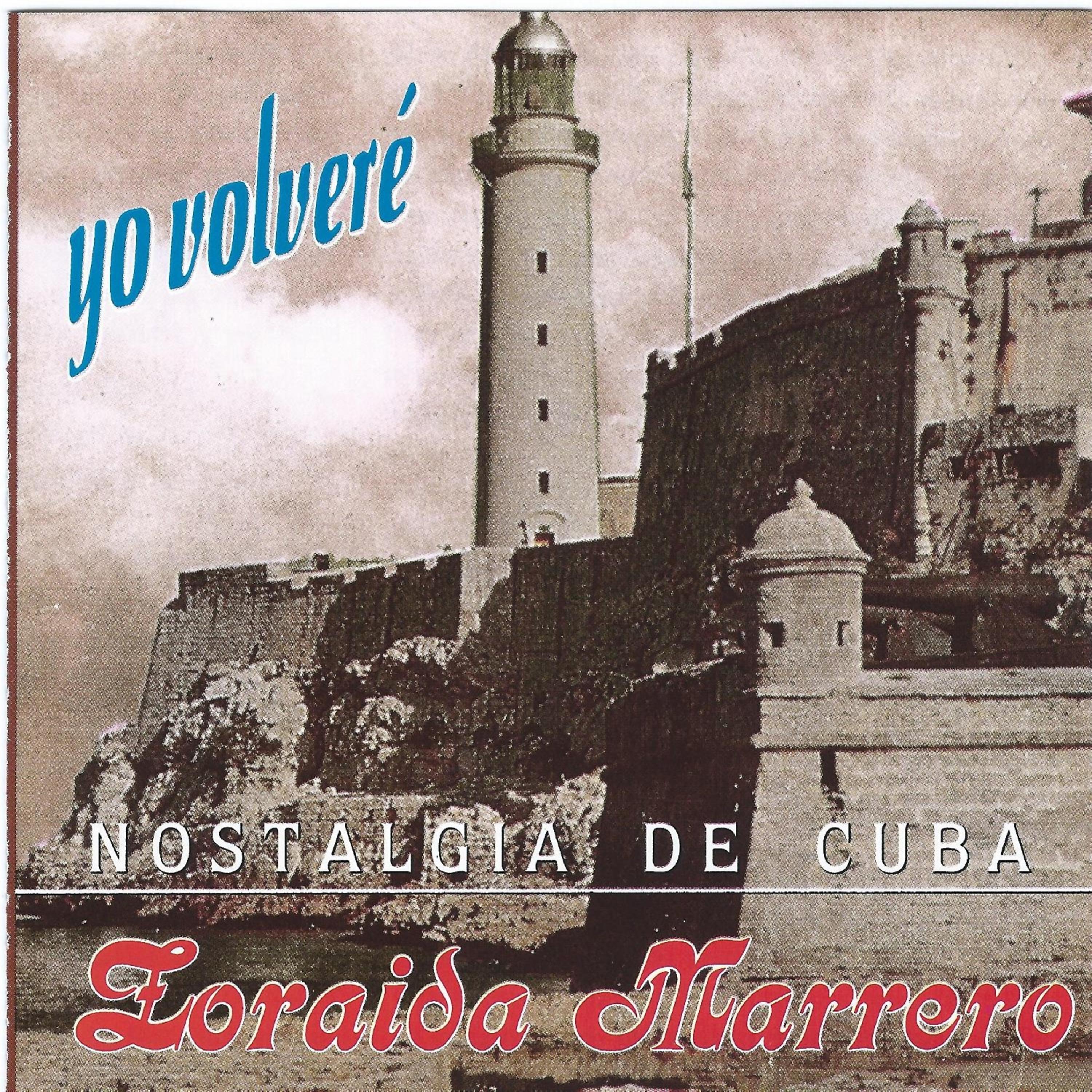 Постер альбома Yo Volvere (Nostalgia De Cuba)