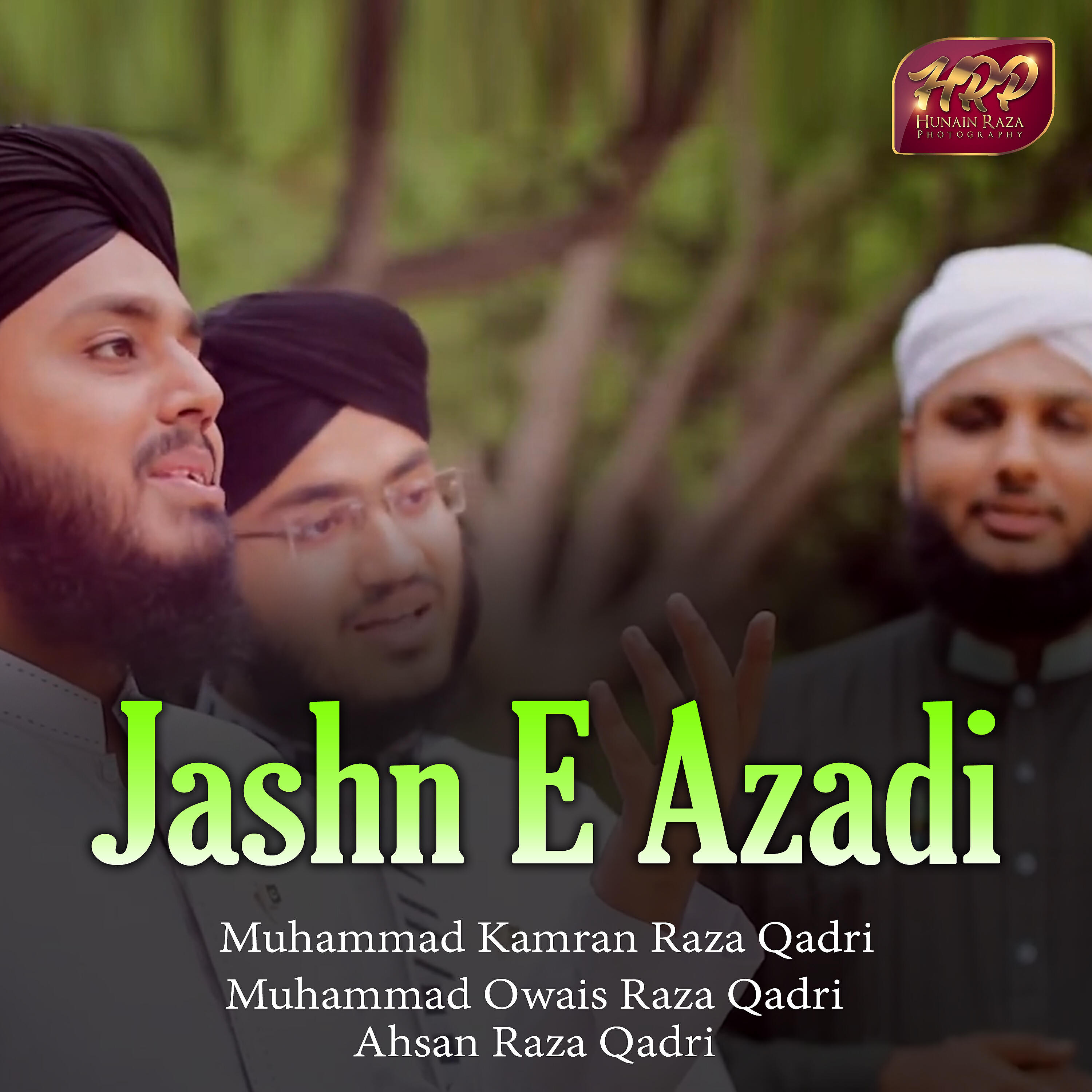 Ahsan Raza Qadri - Jashn E Azadi