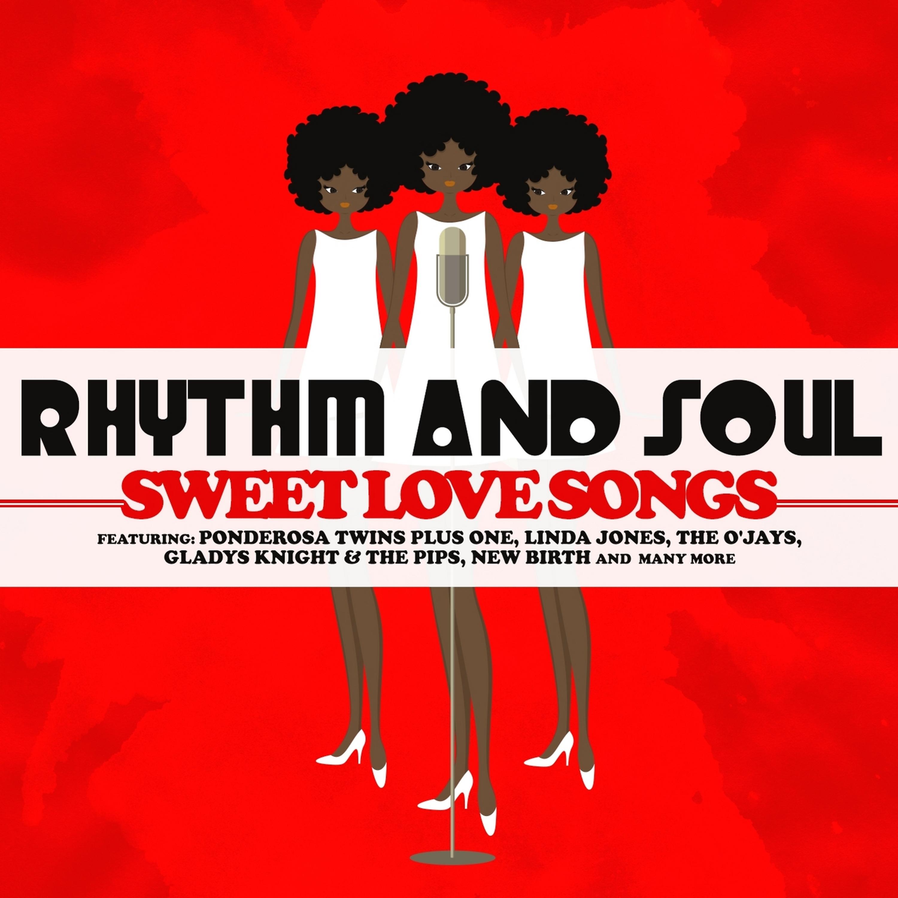 Постер альбома Rhythm and Soul - Sweet Love Songs