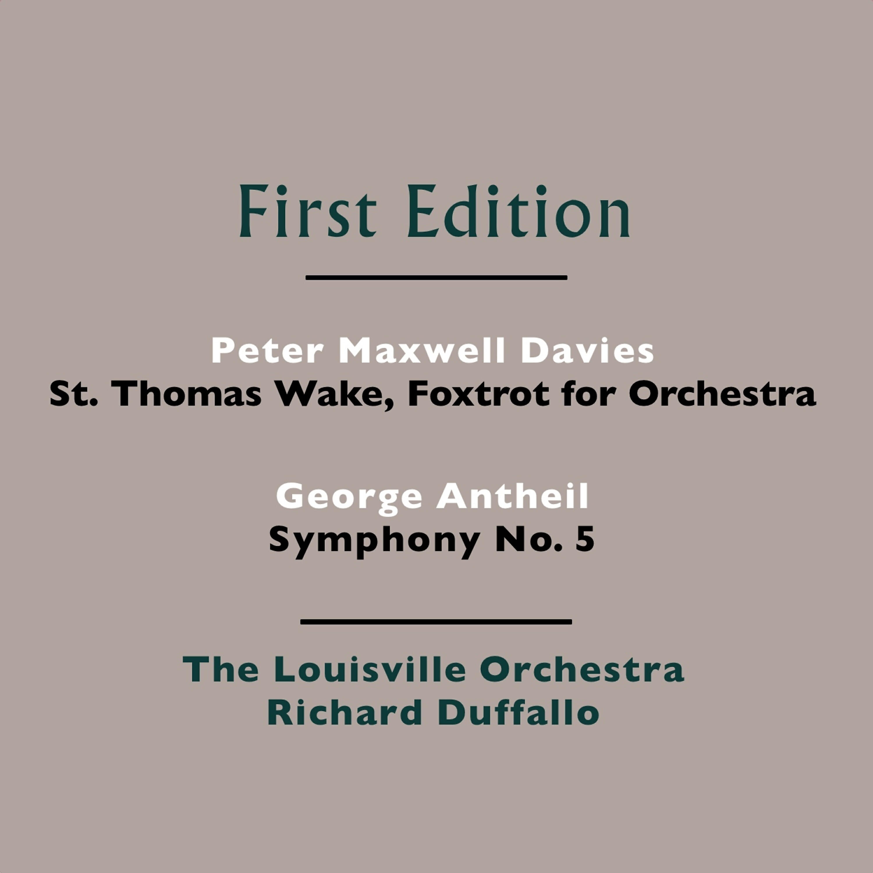 The Louisville Orchestra - St. Thomas Wake, Foxtrot for Orchestra