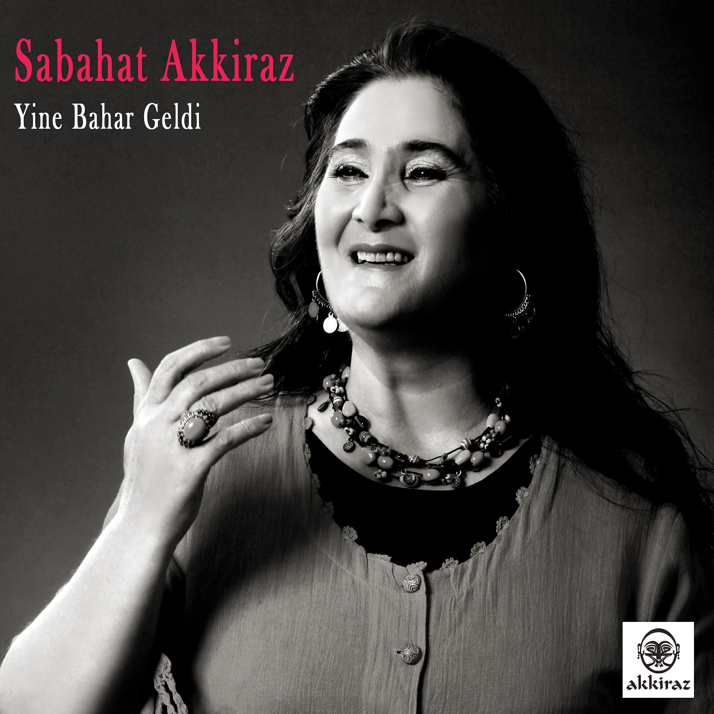 Sabahat Akkiraz - Yine Bahar Geldi