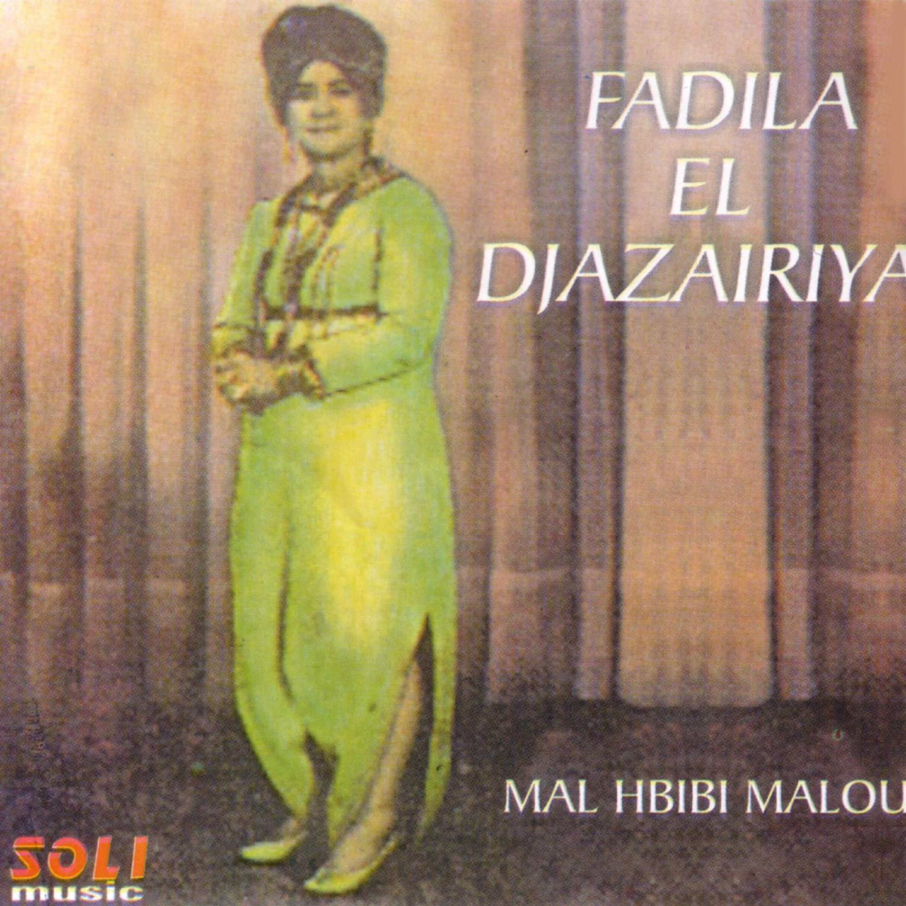 Fadili El Djazair - Sal Al Ezzine