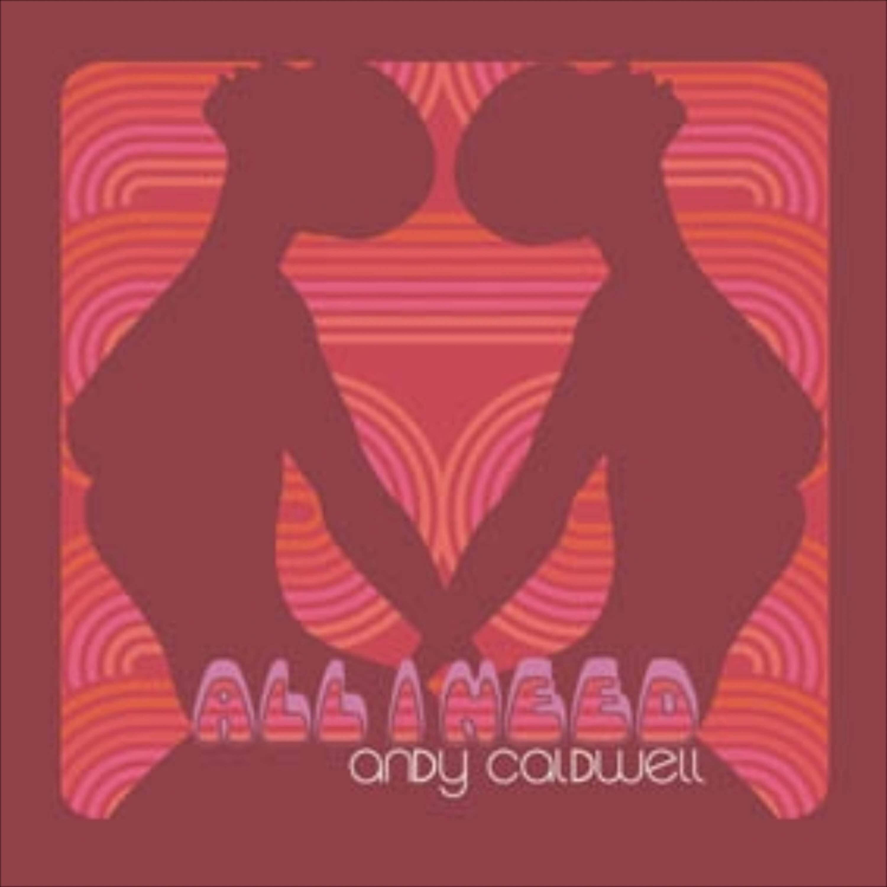 Andy Caldwell - All I Need (Andy's Original Flavor)