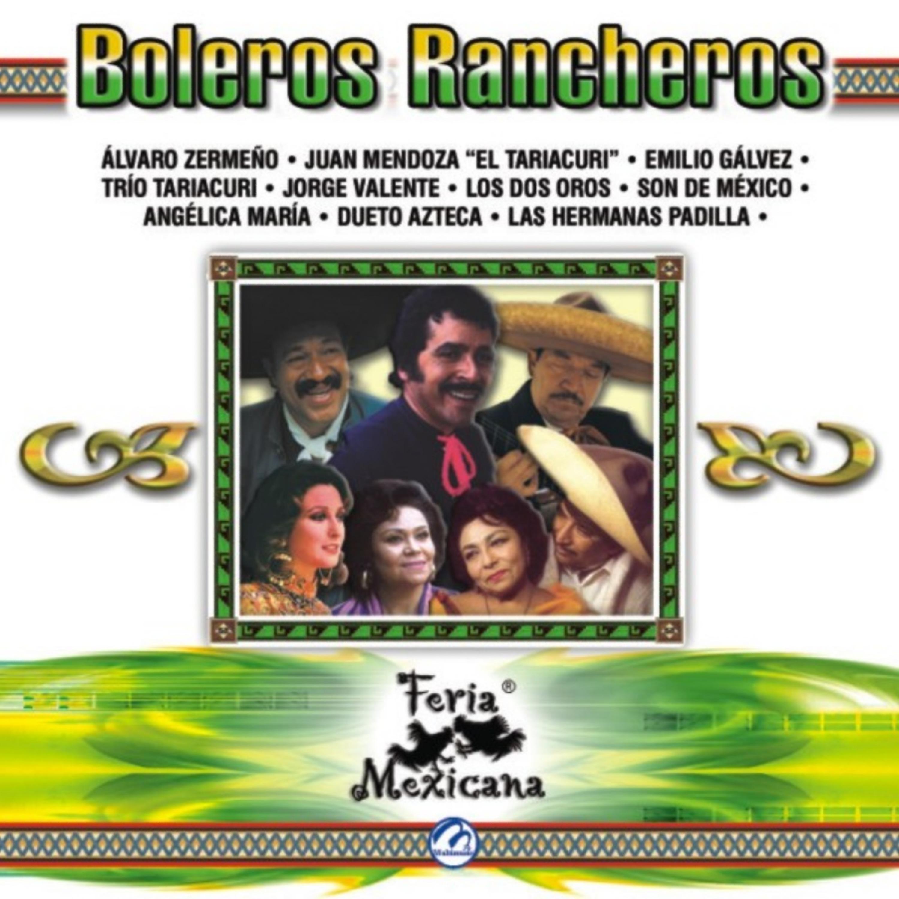 Постер альбома Boleros Rancheros - Feria Mexicana