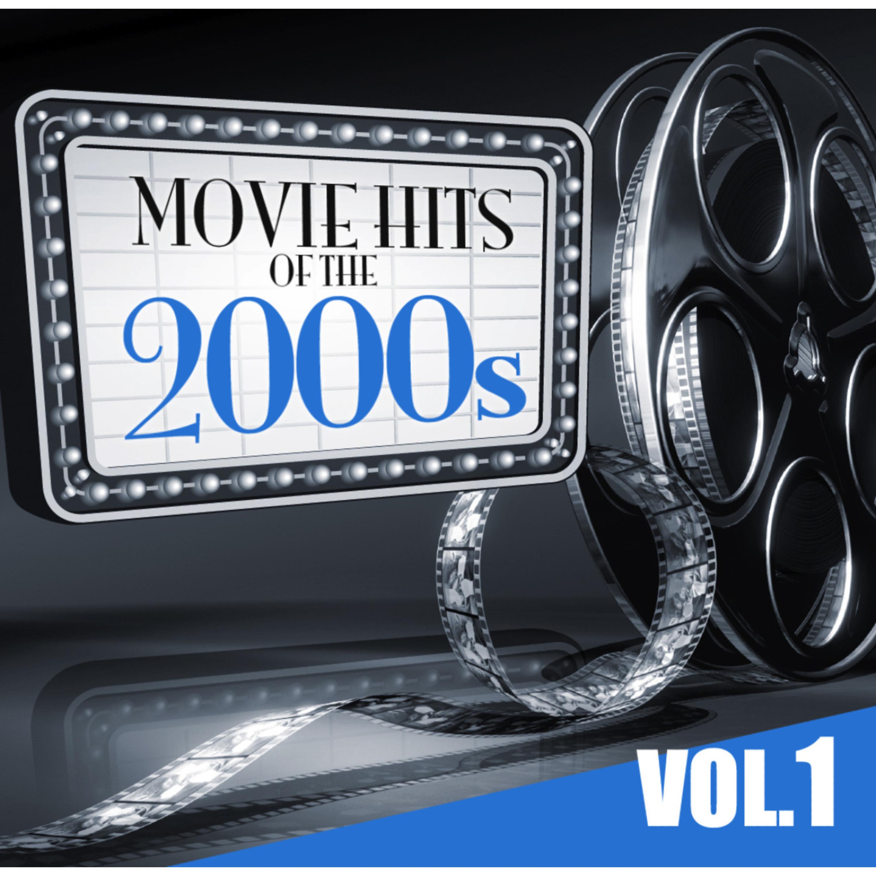 Постер альбома Movie Hits of the 2000s Vol.1
