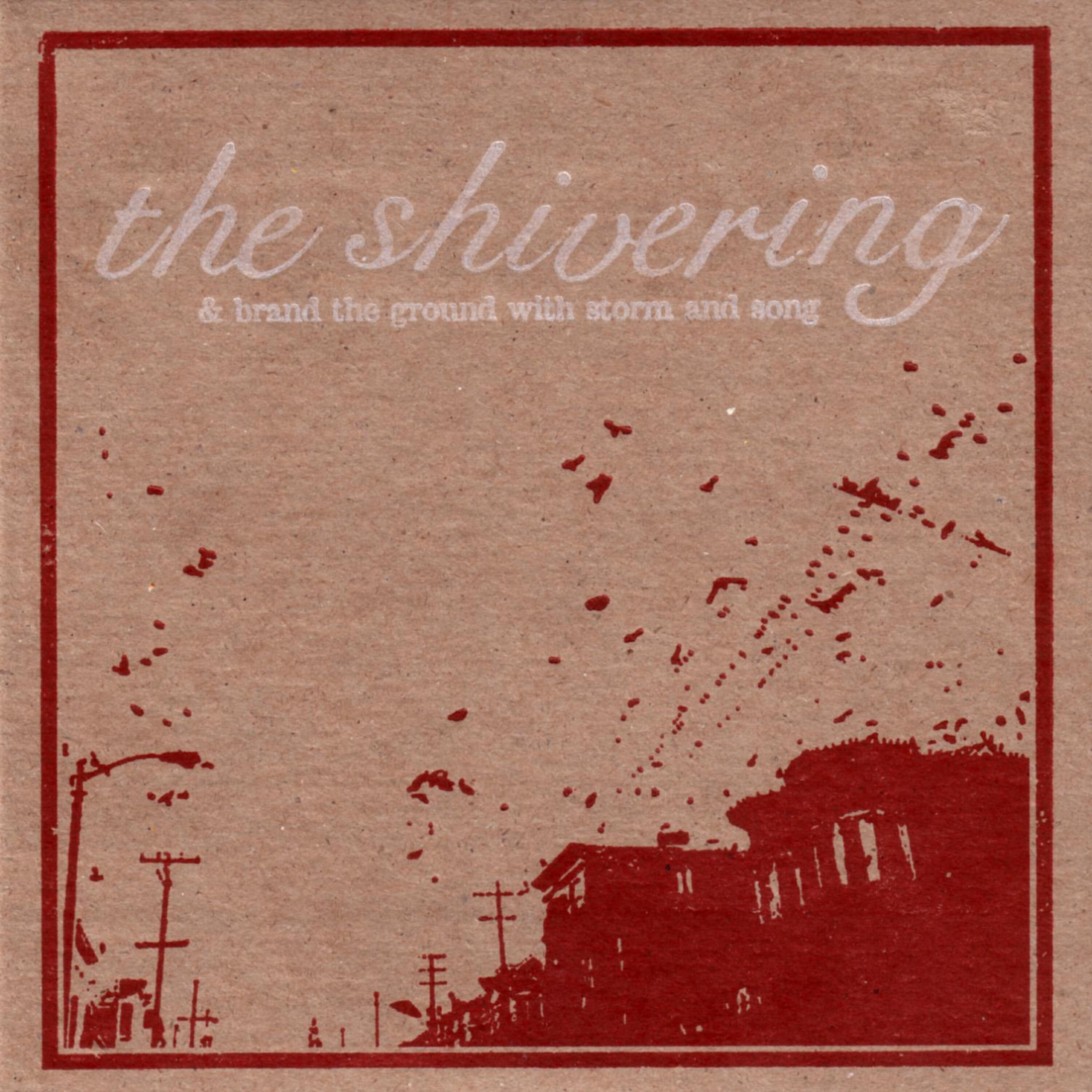 The Shivering - With Disconnection