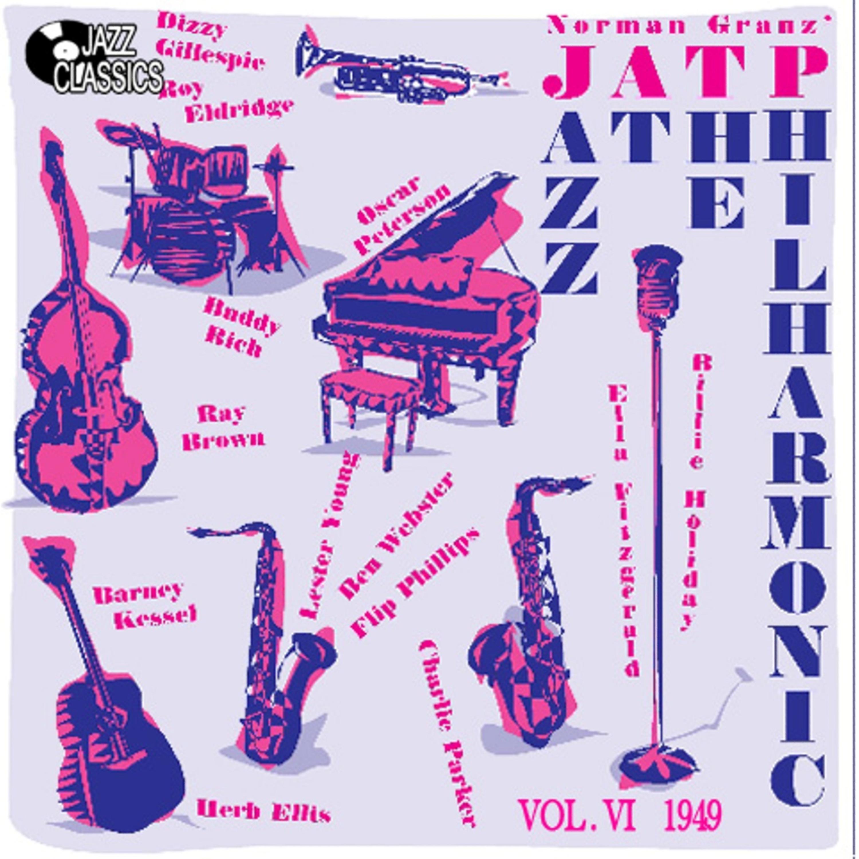 Постер альбома Jazz at the Philharmonic - Vol. 6