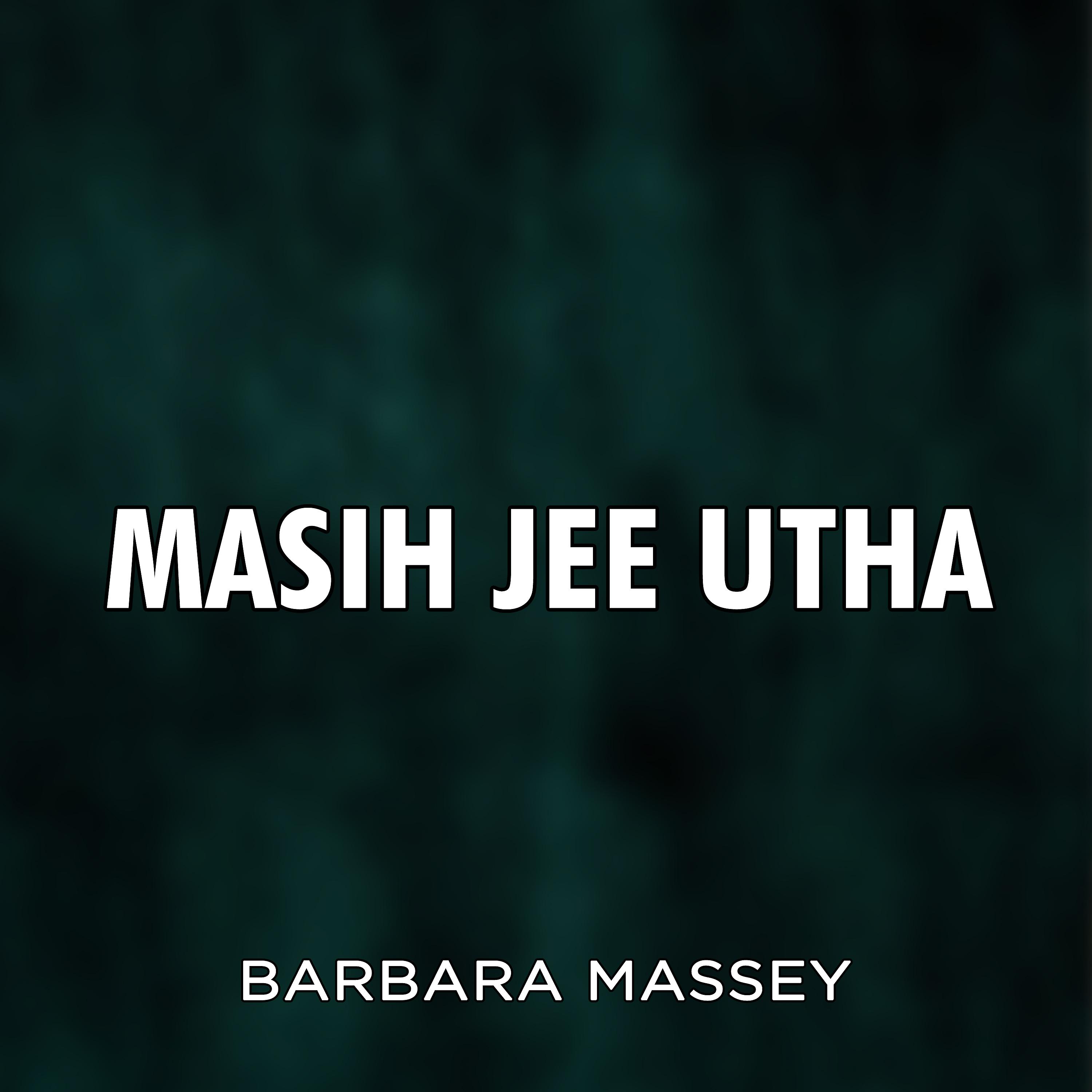 Постер альбома Masih Jee Utha