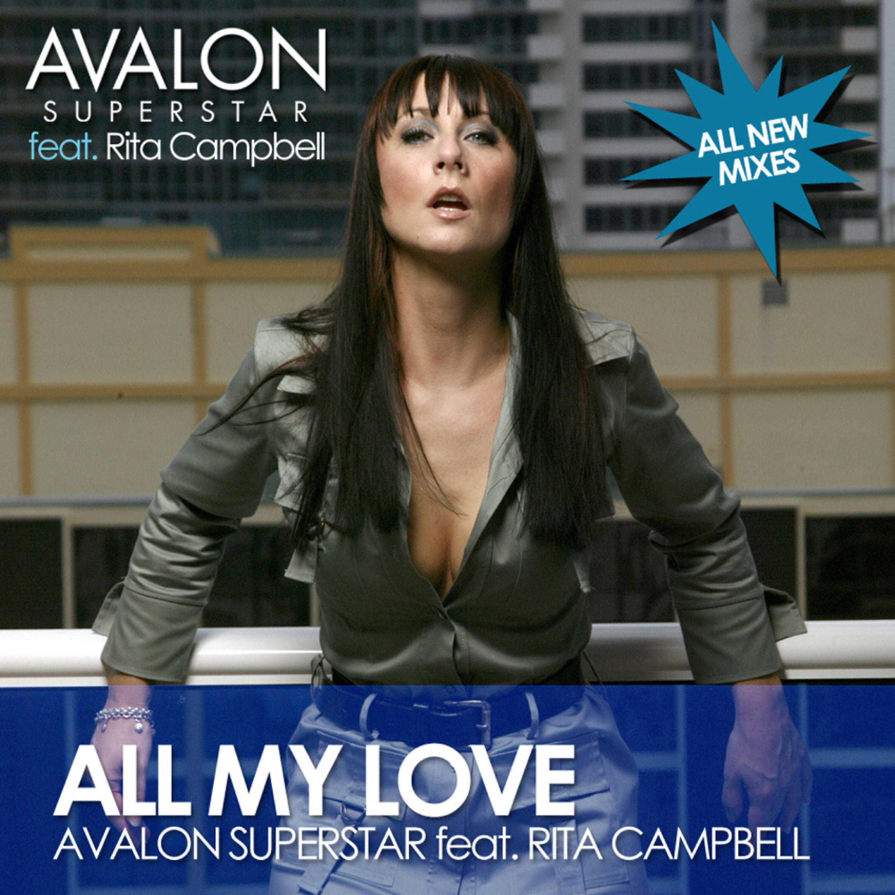 Avalon Superstar - All My Love (Joe Bermudez Radio Edit)