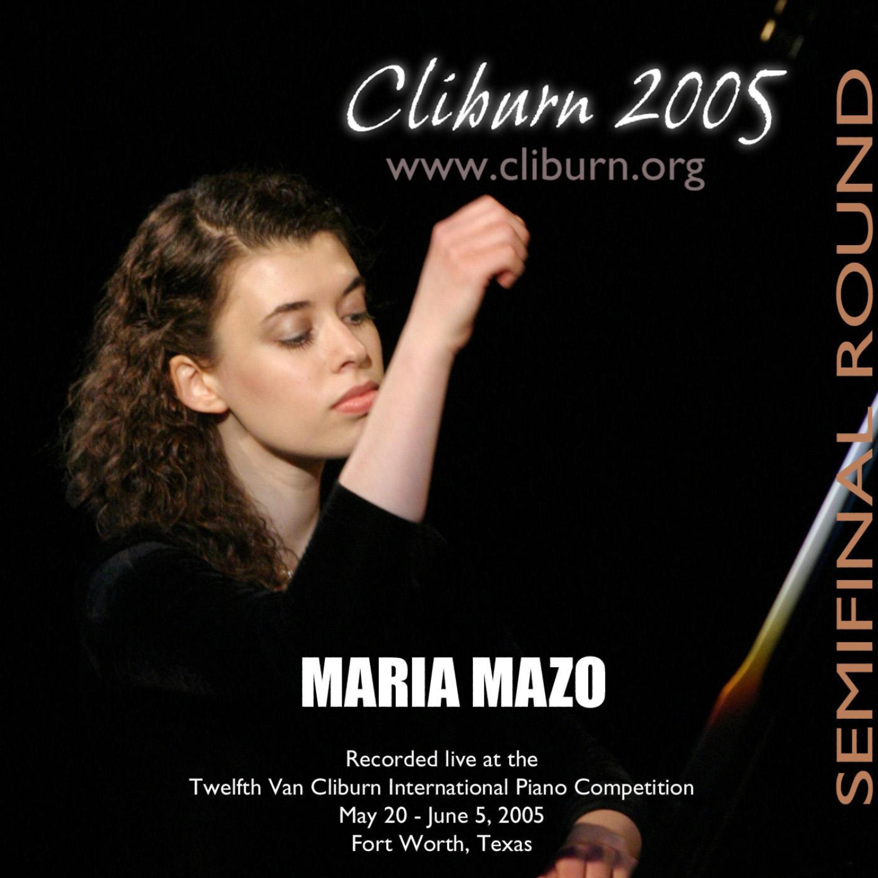 Постер альбома 2005 Van Cliburn International Piano Competition Semifinal Round