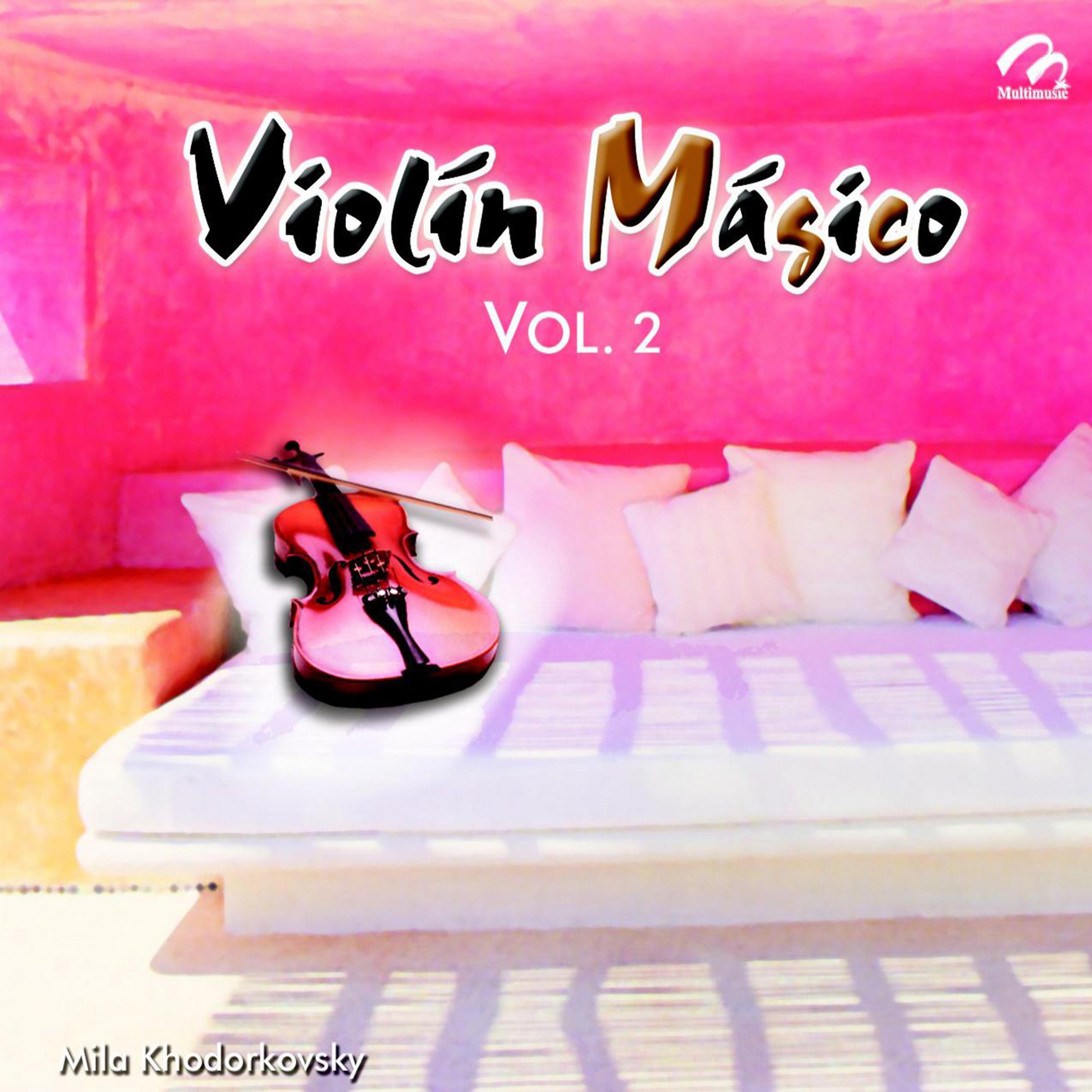 Постер альбома Violín Mágico, Vol. 2