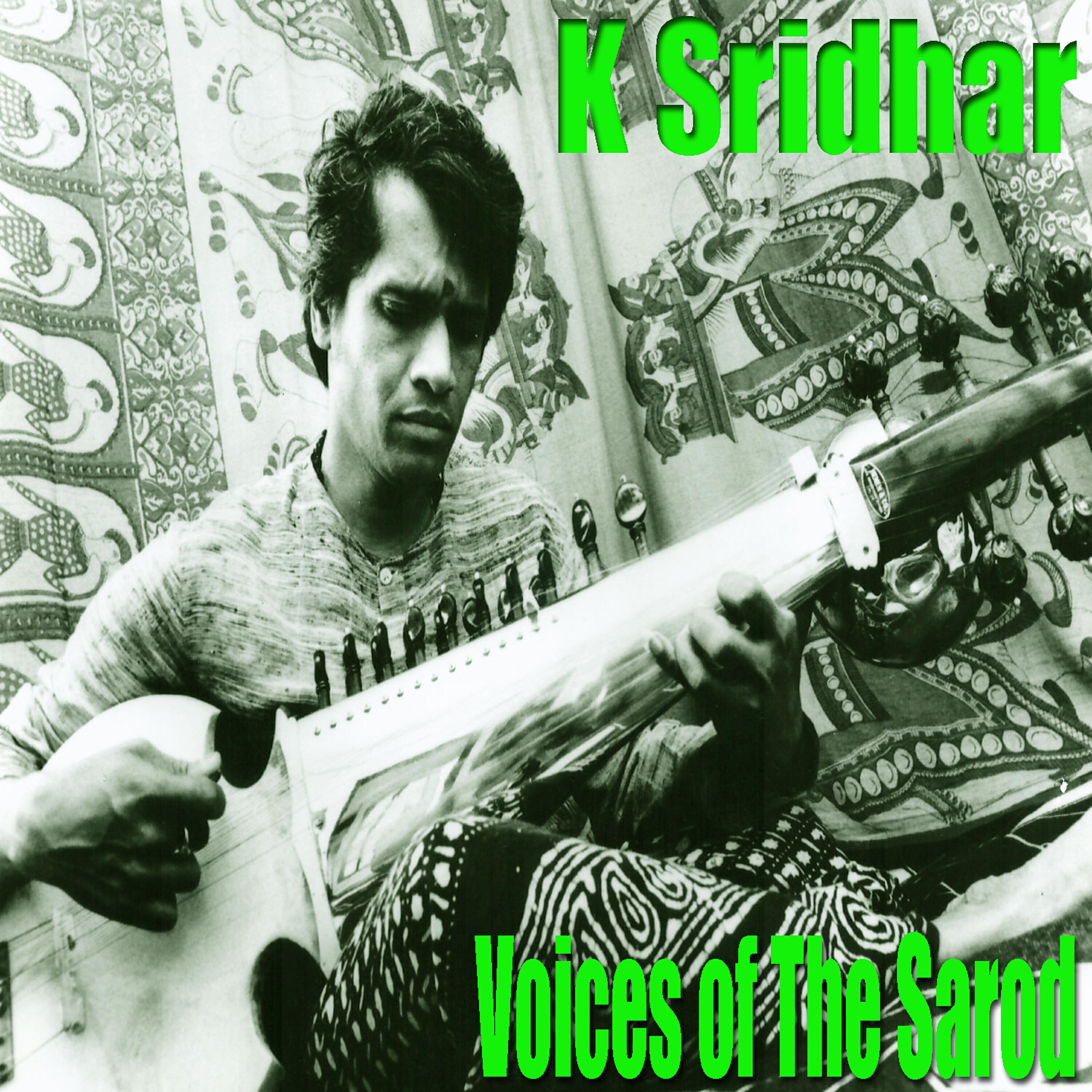 K Sridhar - Voice of the Sarod, Pt. 2