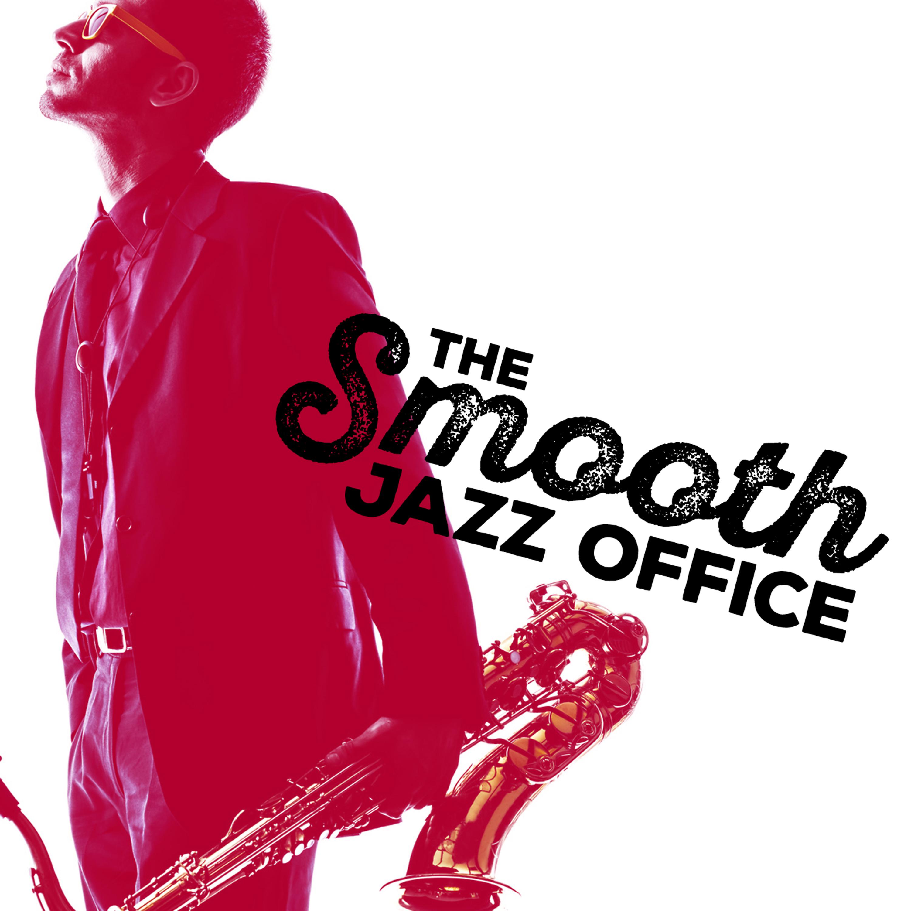 Постер альбома The Smooth Jazz Office