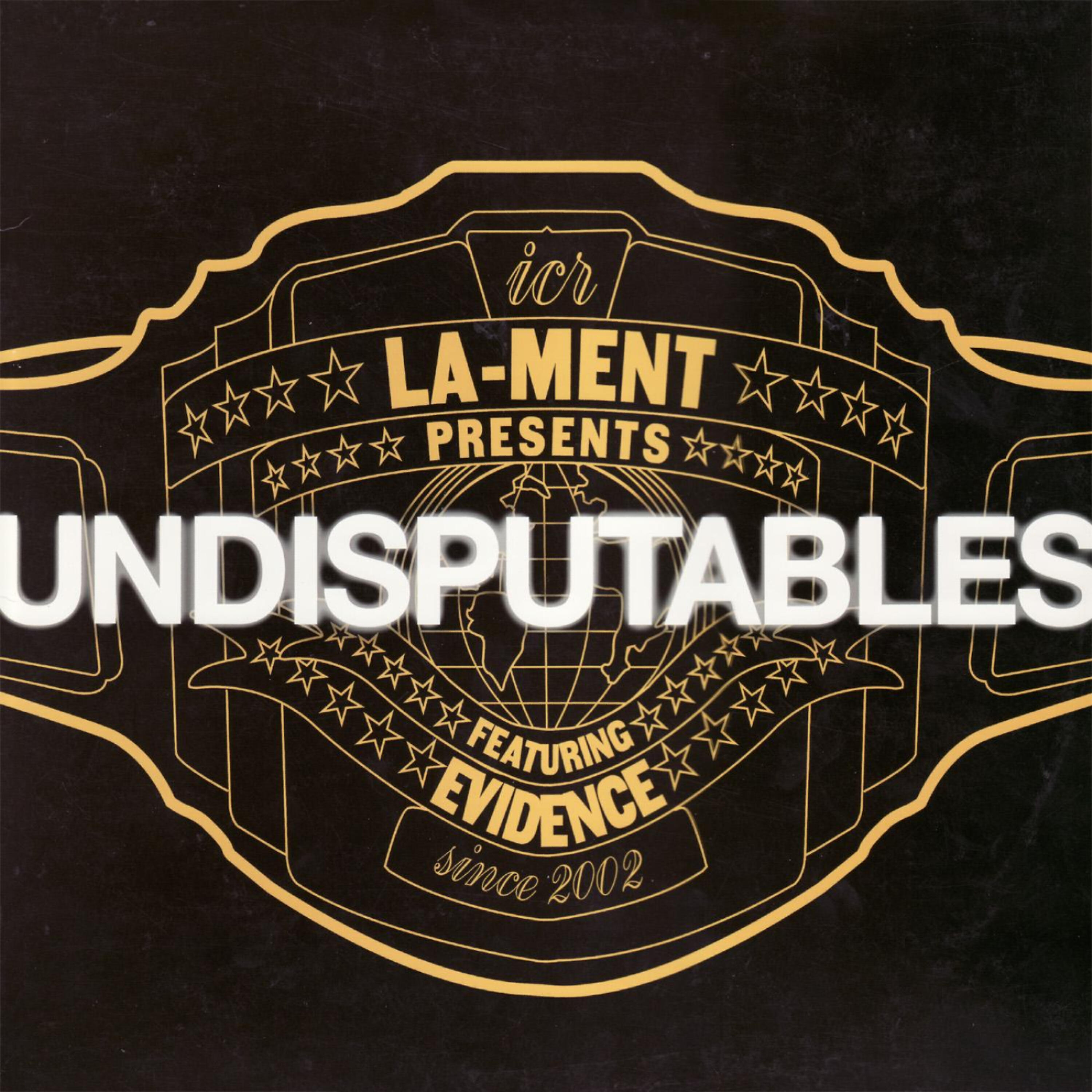 L.A.ment - Undisputables (Clean)