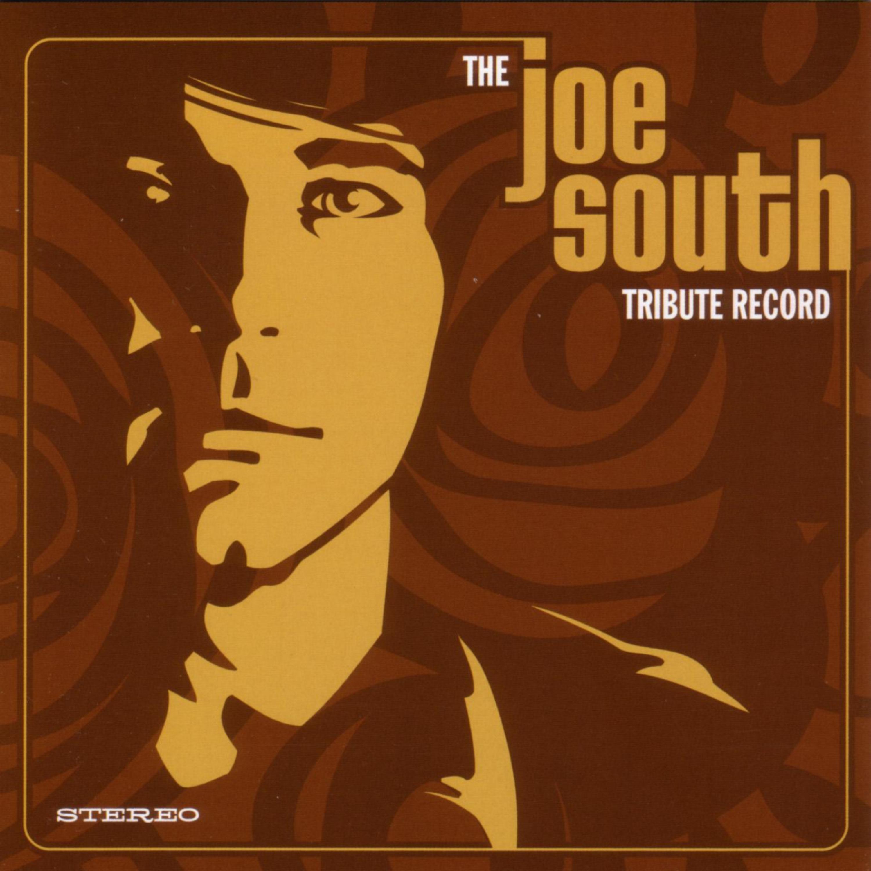 Постер альбома The Joe South Tribute Record
