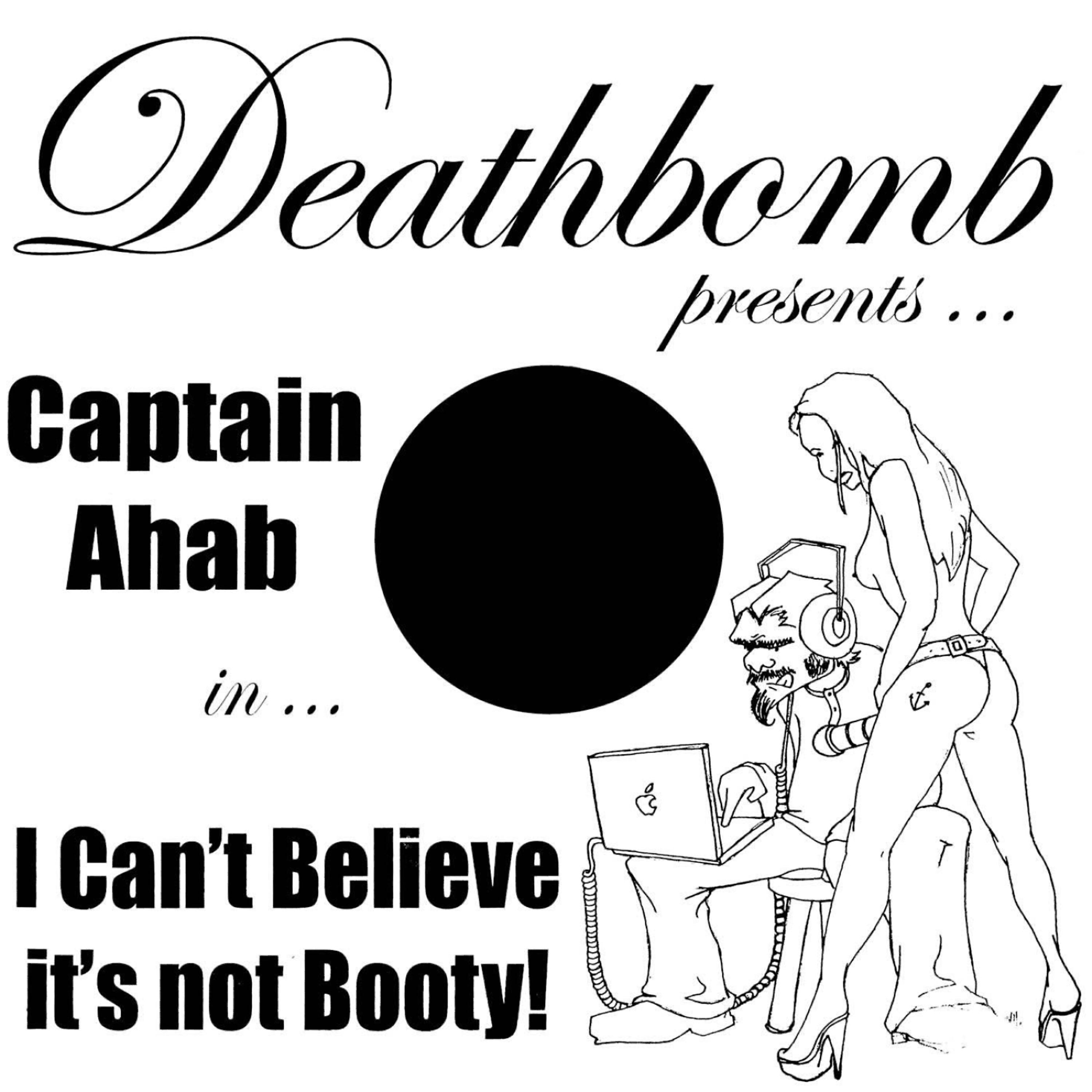 Captain Ahab - I Wish I Had A Cock In A Minor