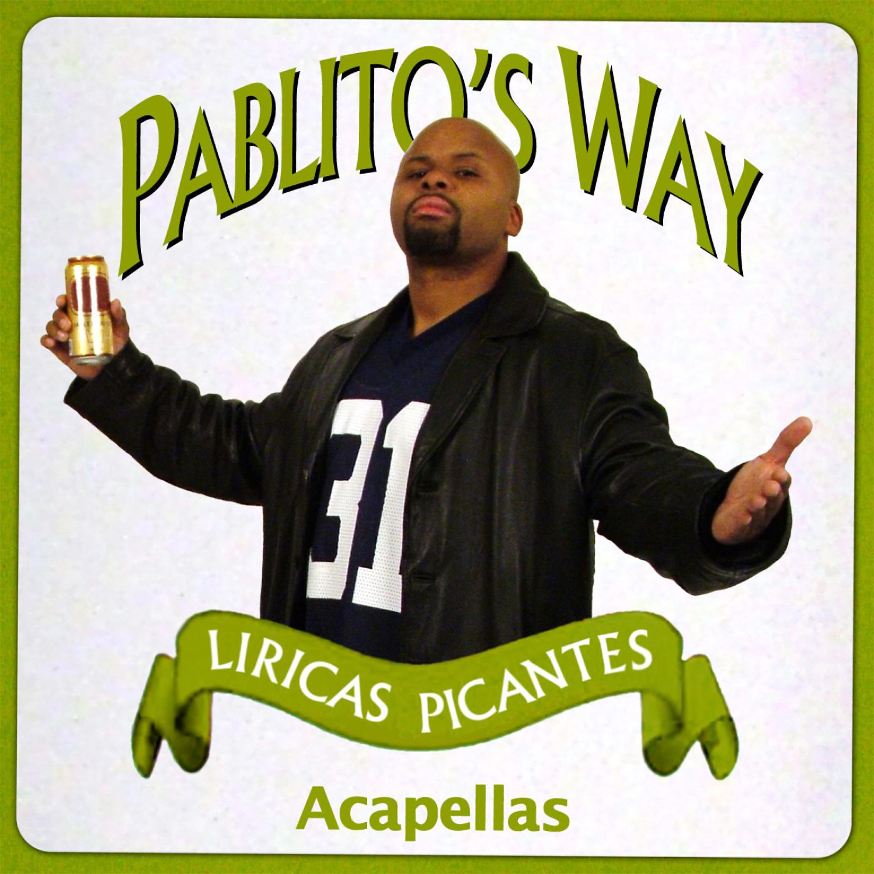 Постер альбома Pablito's Way - Acapella