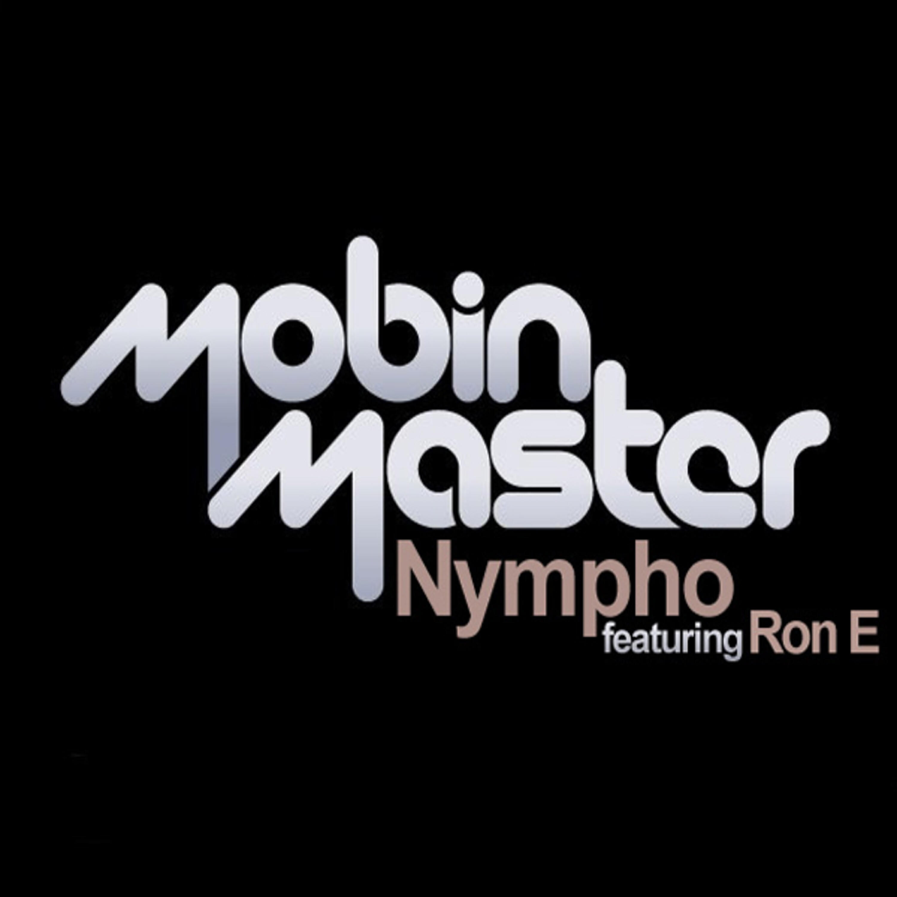 Ron E - Nympho (Miami Husslers Remix)