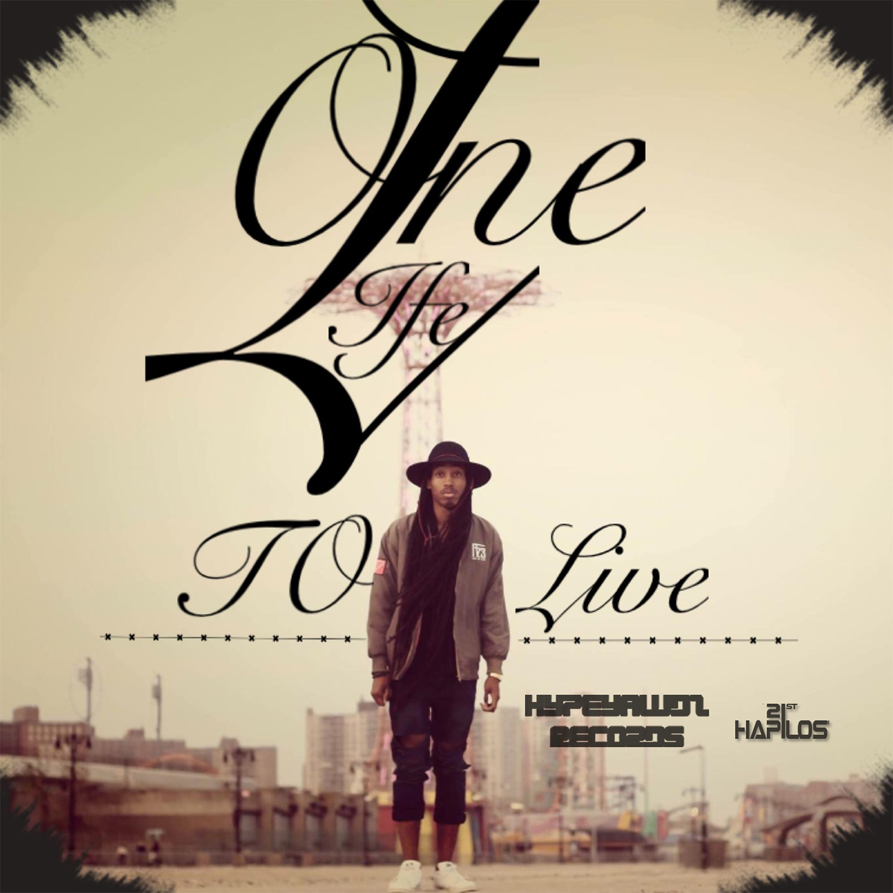 Постер альбома One Life to Live - Single