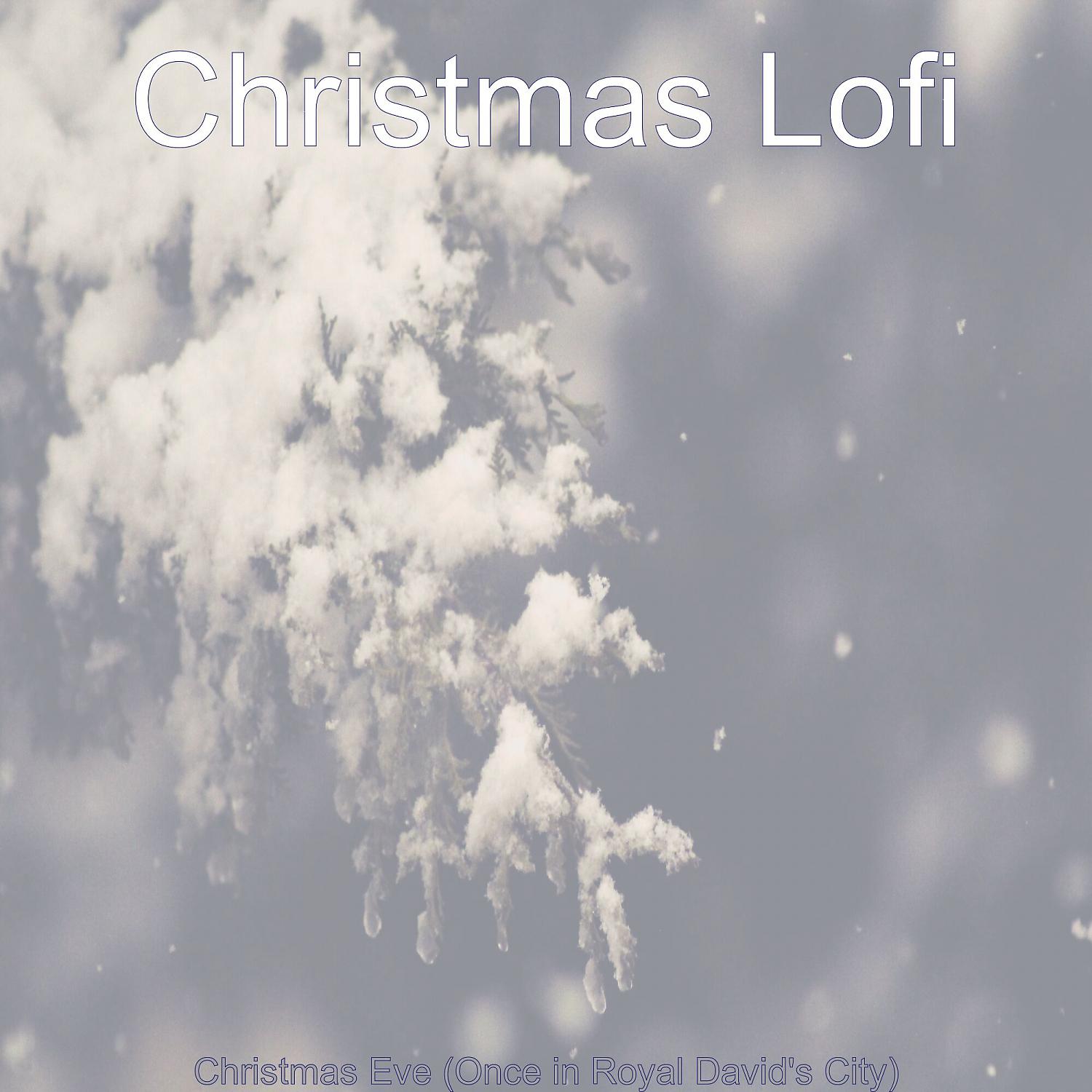 Постер альбома Christmas Eve (Once in Royal David's City)