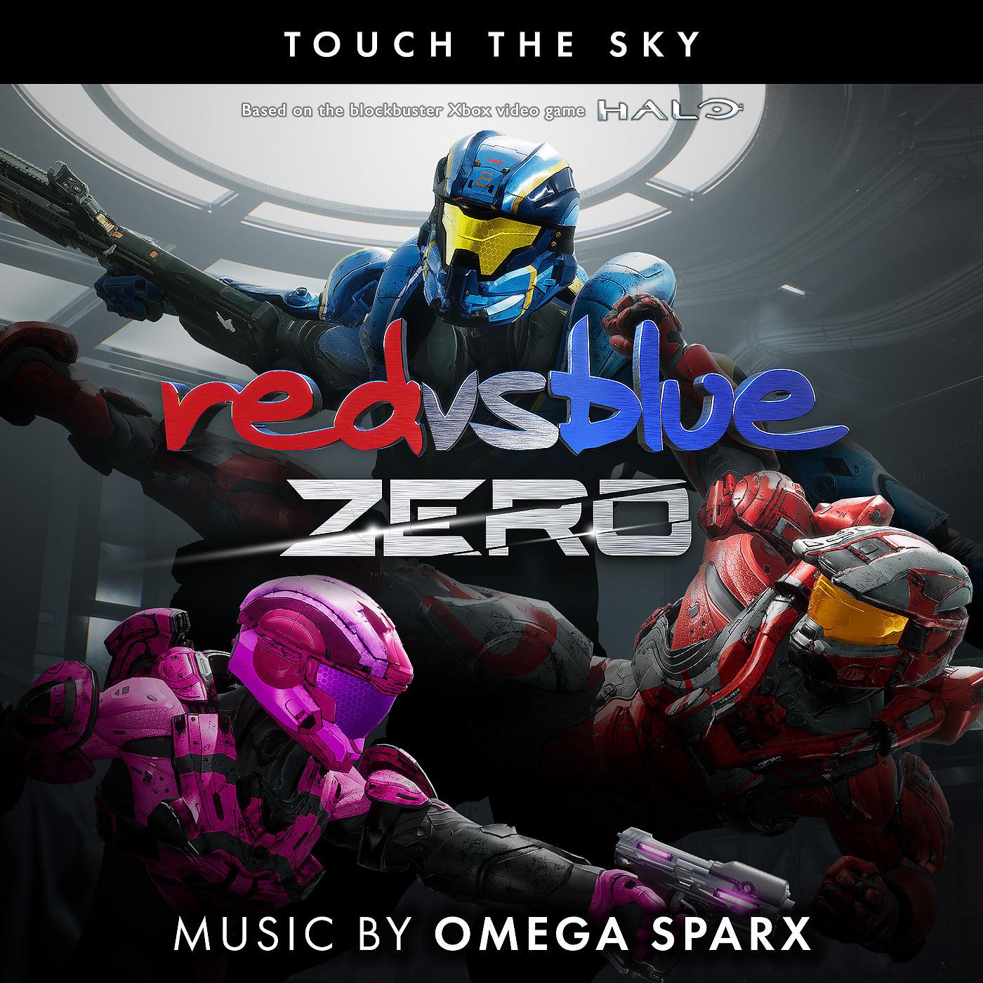 Постер альбома Touch the Sky (From Red vs Blue: Zero, the Rooster Teeth Series)