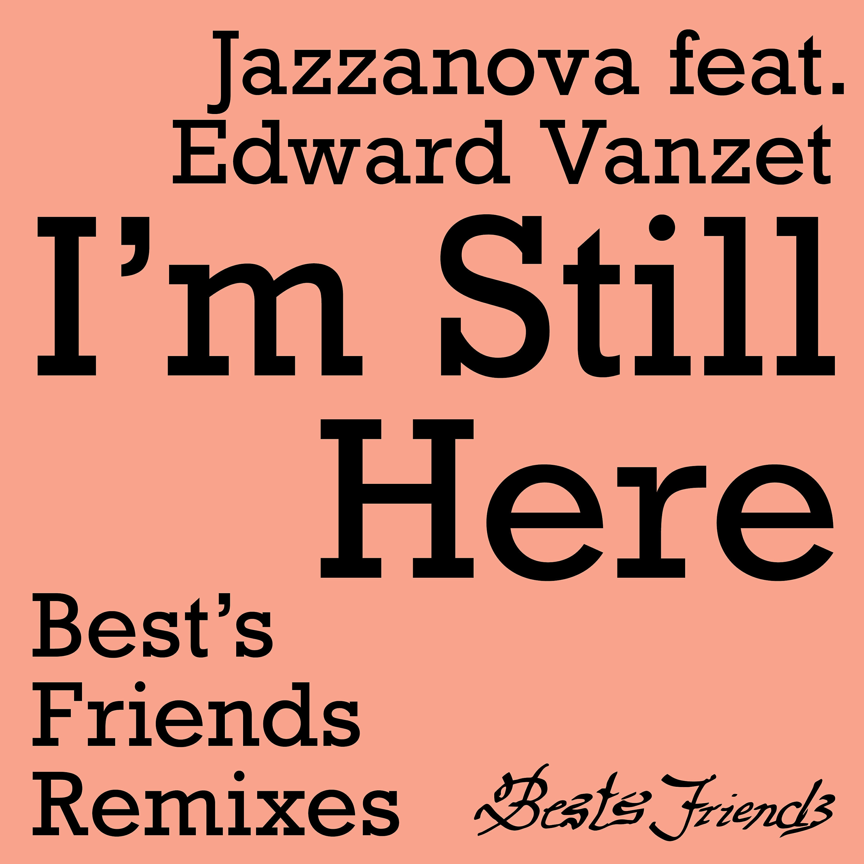 Jazzanova - I'm Still Here (Larse Remix)