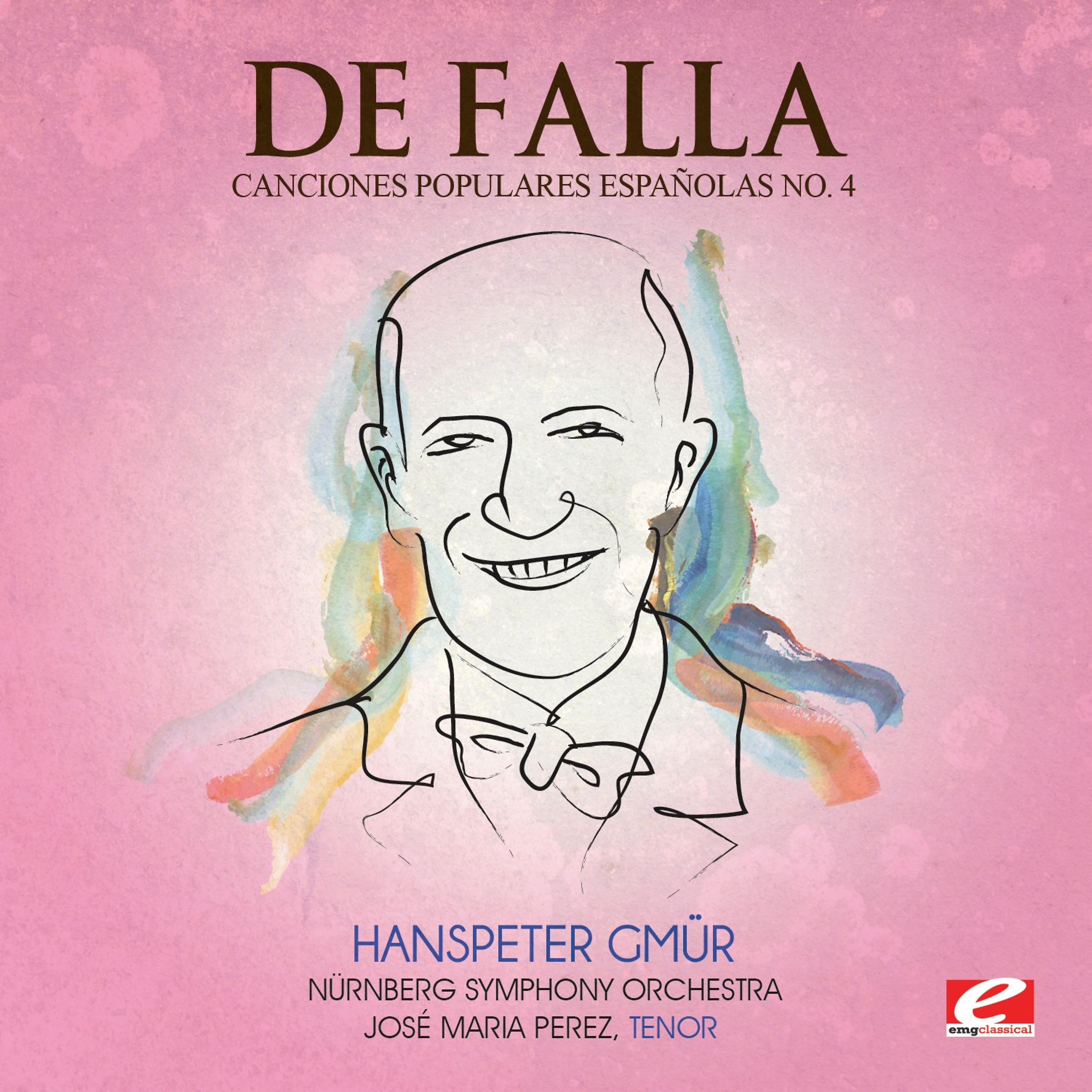 Постер альбома De Falla: Seven Canciones Populares Espanolas No. 4 "Jota" (Digitally Remastered)