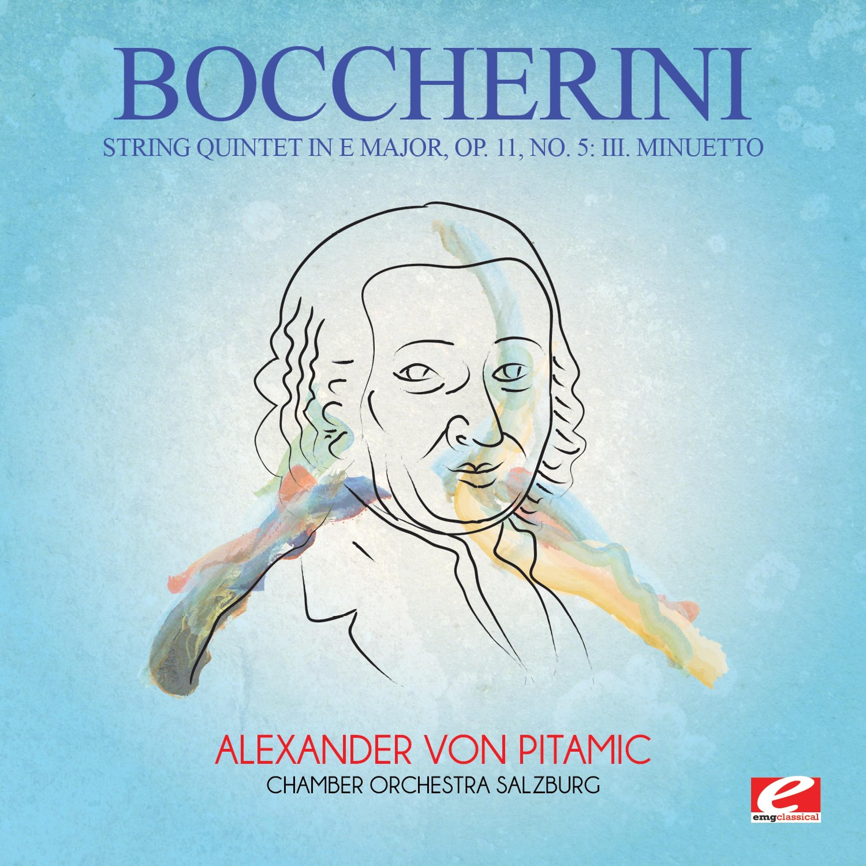 Постер альбома Boccherini: String Quintet in E Major, Op. 11, No. 5: III. Minuetto (Digitally Remastered)