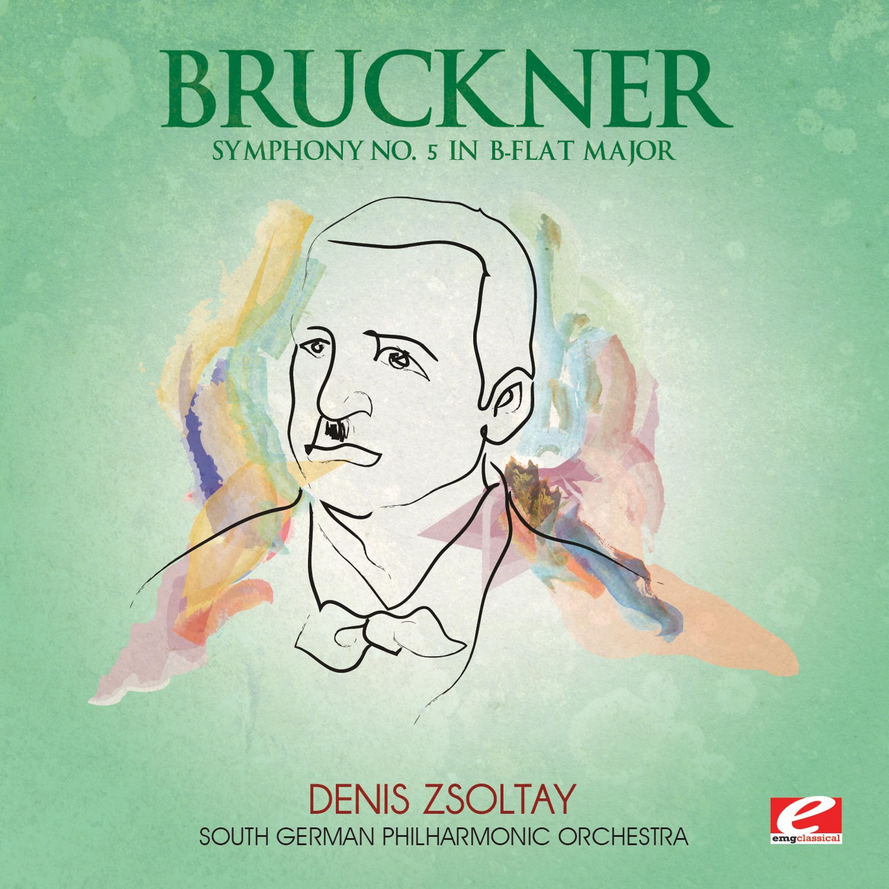 Постер альбома Bruckner: Symphony No. 5 in B-Flat Major (Digitally Remastered)