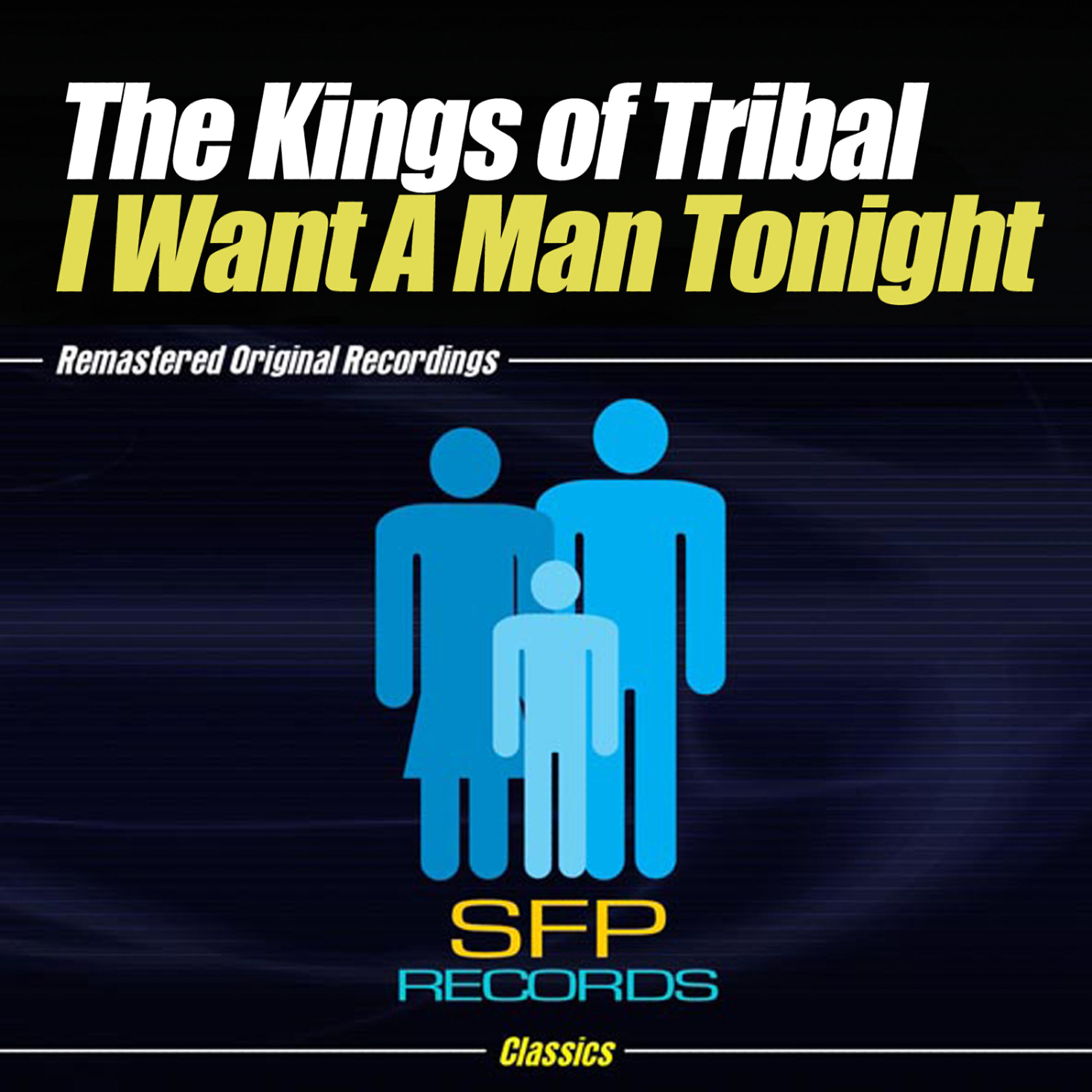 The Kings of Tribal - I Want A Man Tonight (Robbie Rivera Groove Express Remix)
