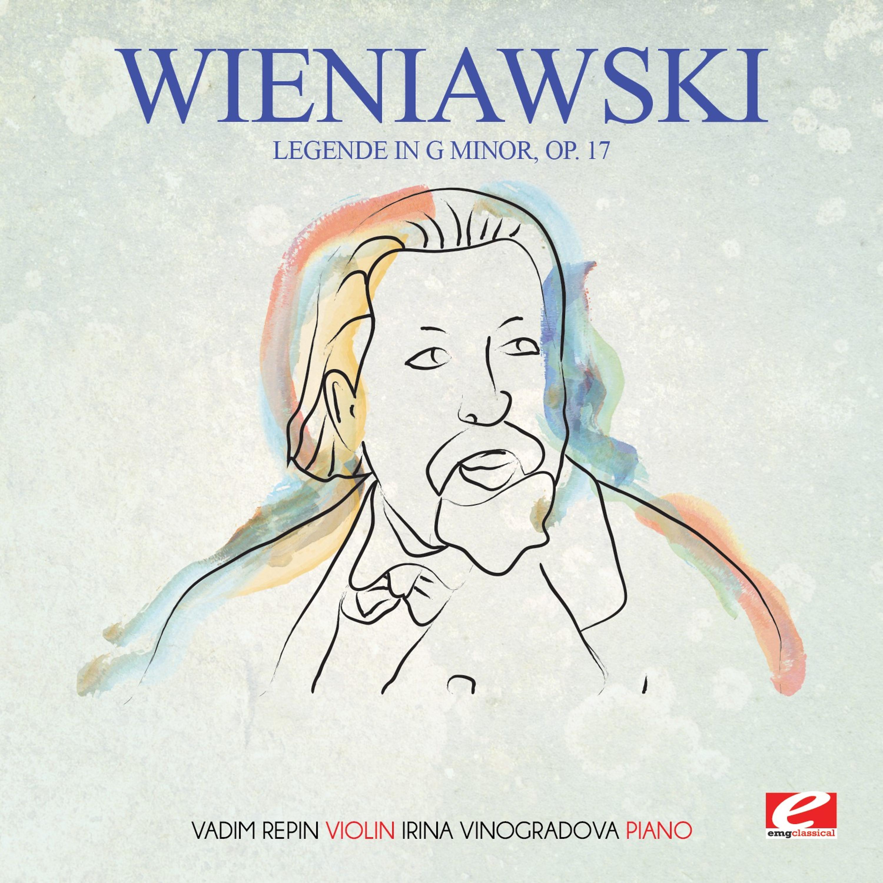 Постер альбома Wieniawski: Legende in G Minor, Op. 17 (Digitally Remastered)