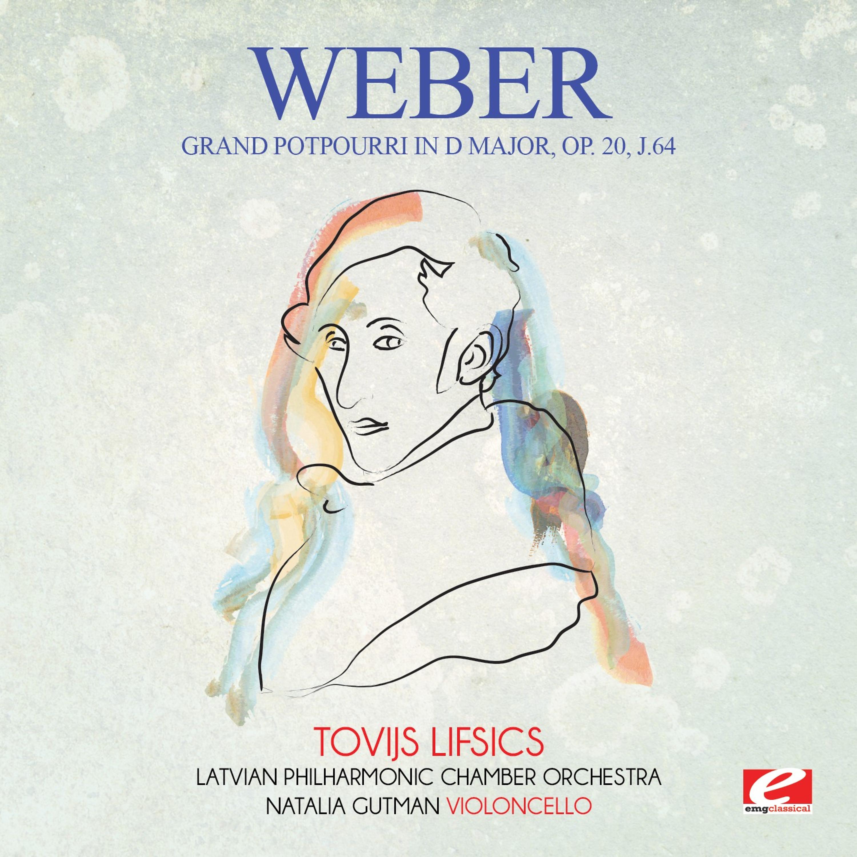 Постер альбома Weber: Grand potpourri in D Major, Op. 20, J.64 (Digitally Remastered)