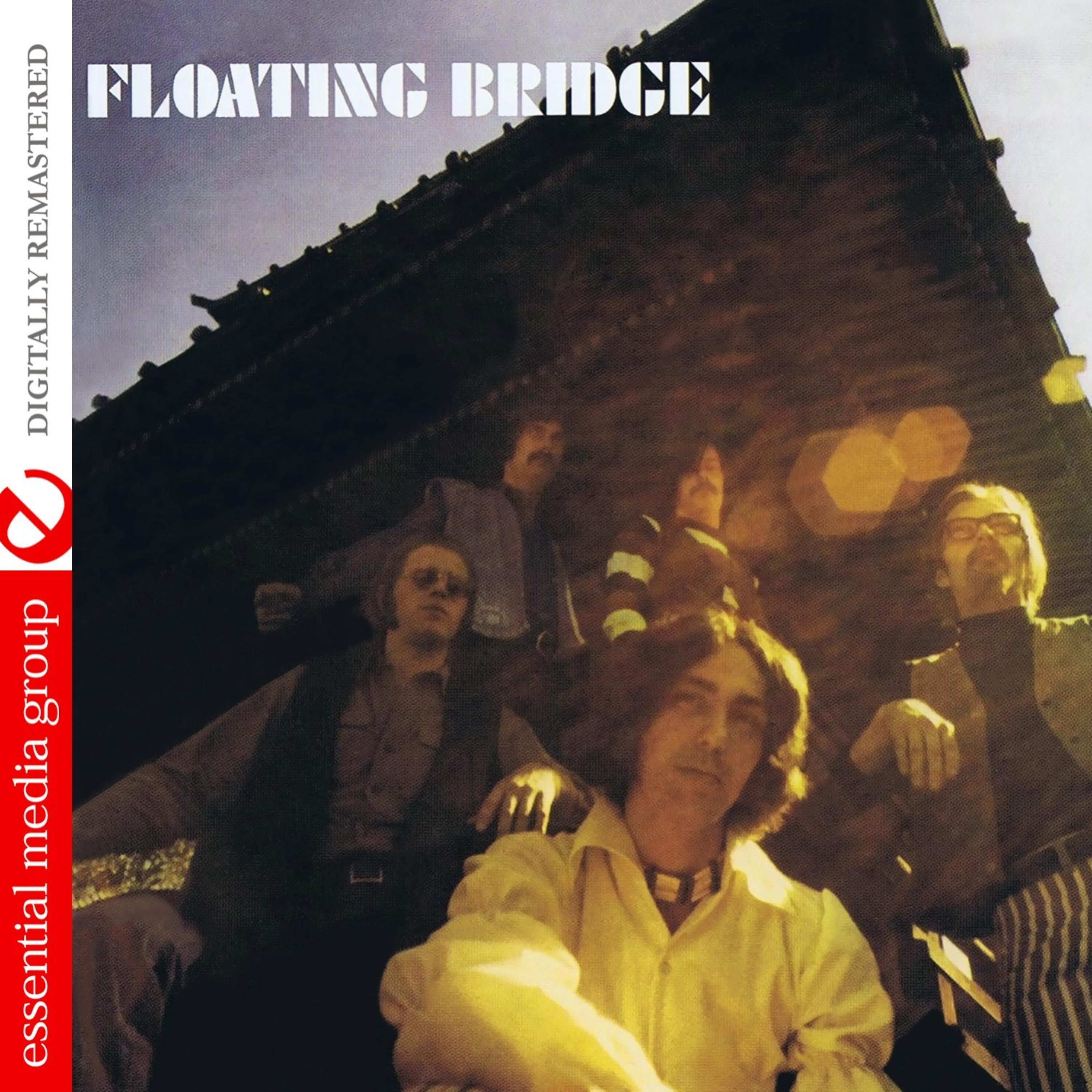 Постер альбома Floating Bridge (Digitally Remastered)